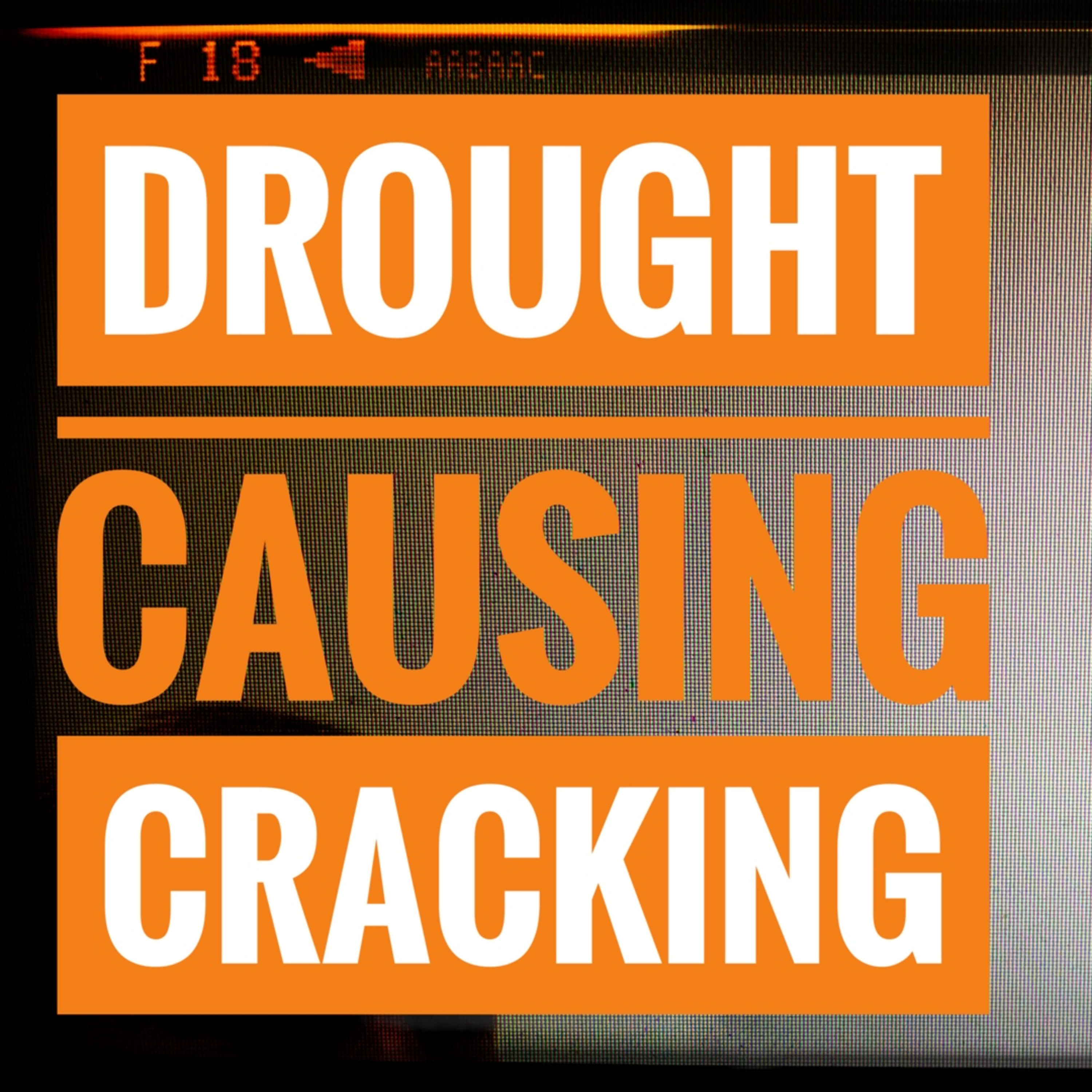 Drought Causing Building Cracking episode artwork