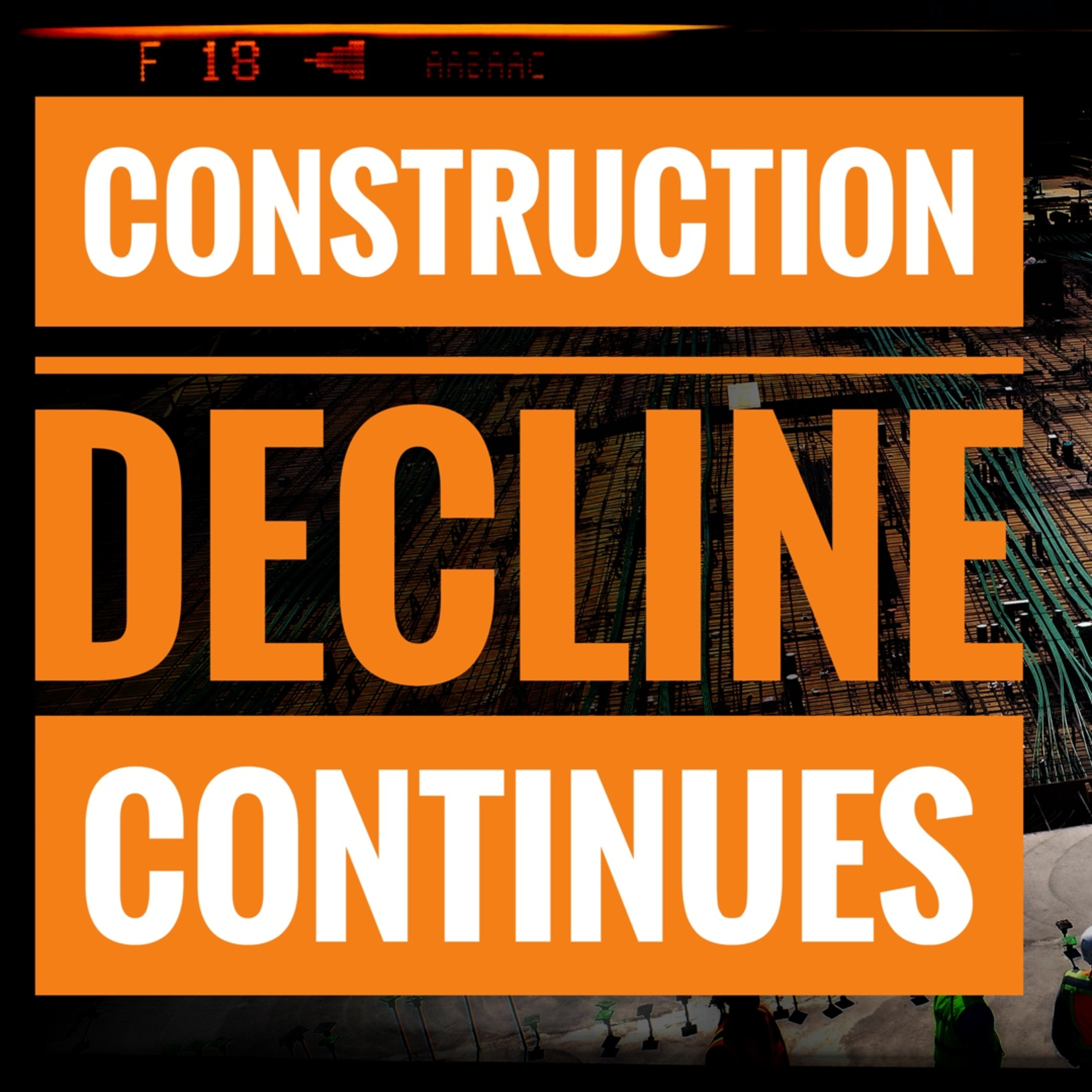 Construction Continues To Decline episode artwork