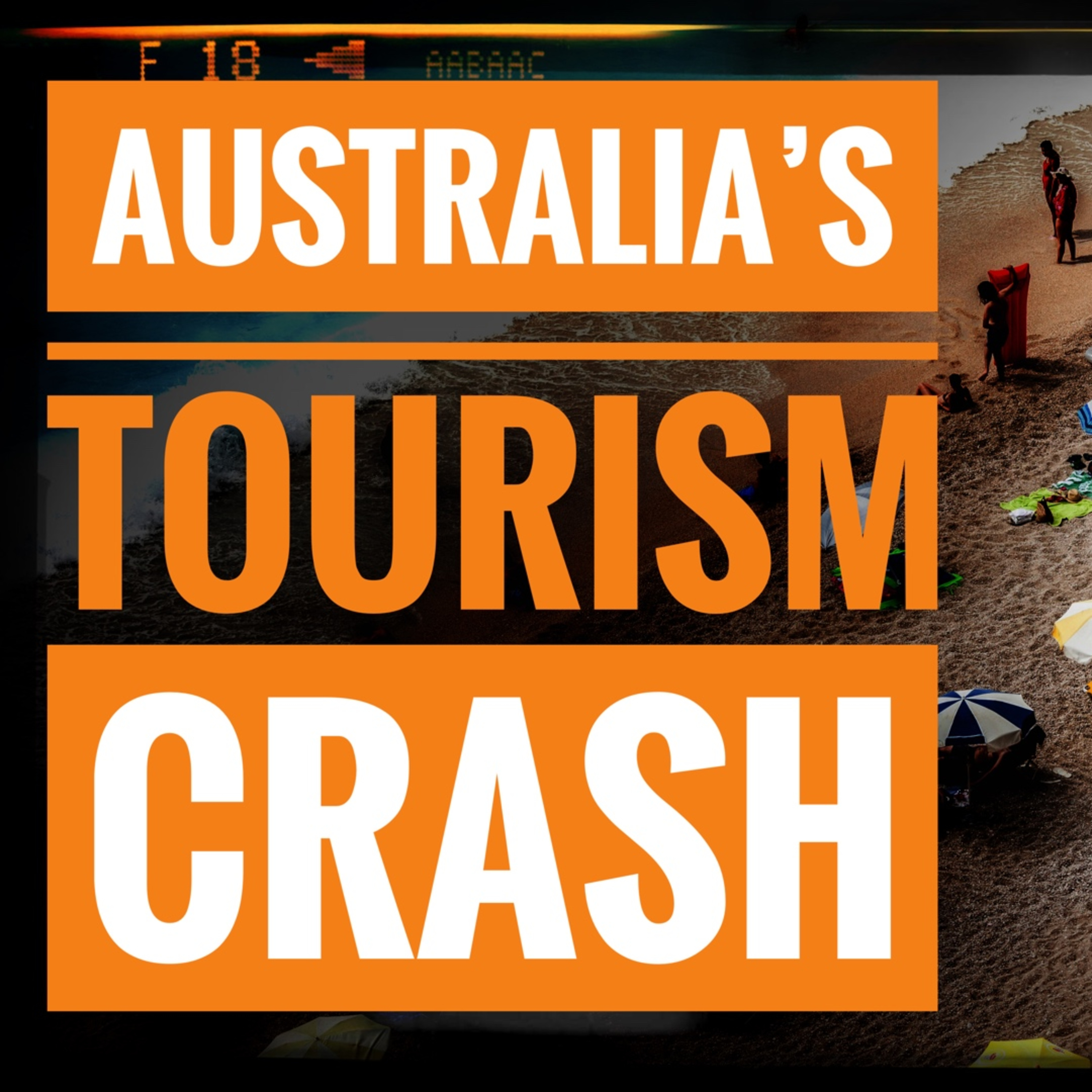 Australia's Tourism Crash episode artwork