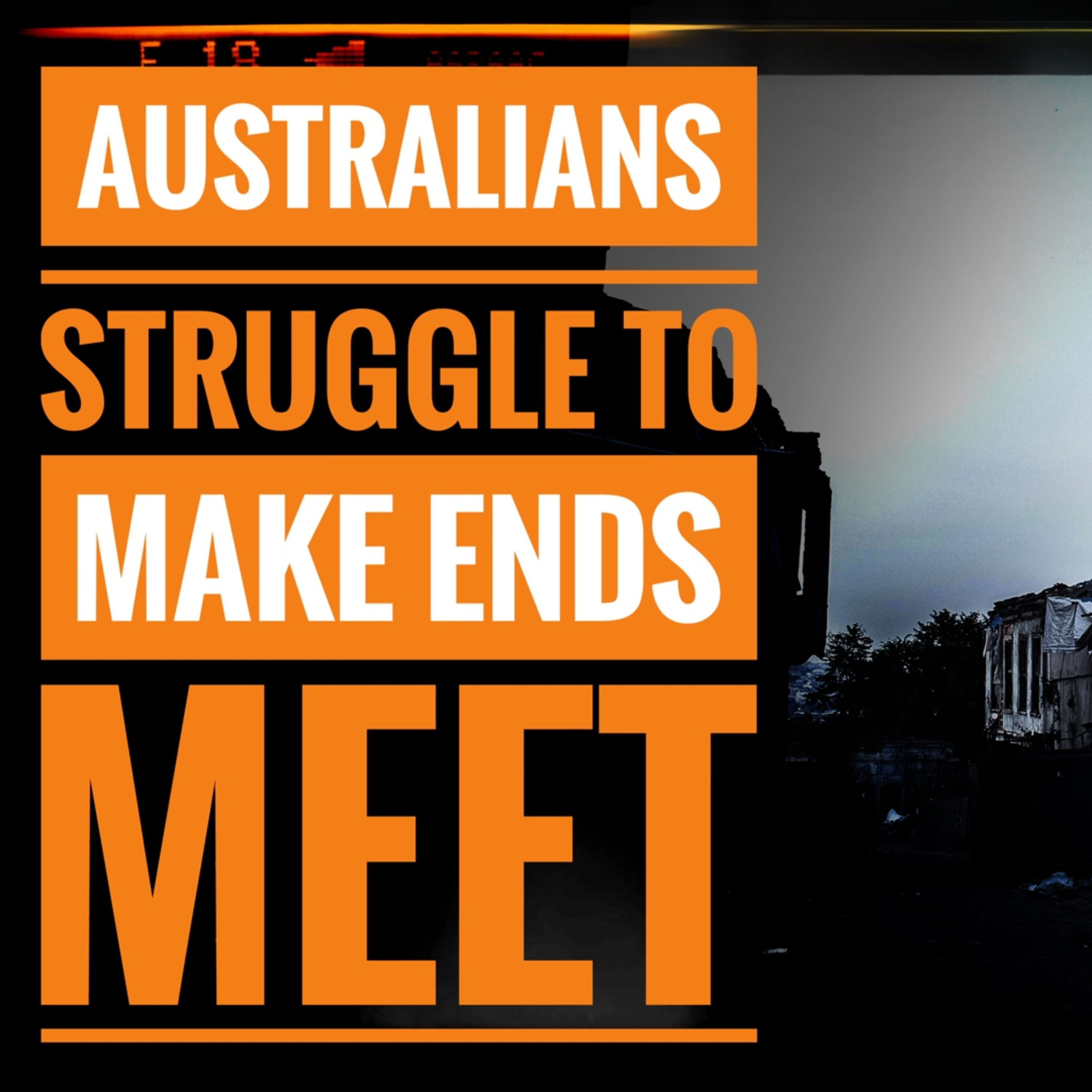 Australians Struggle to Make Ends Meet episode artwork