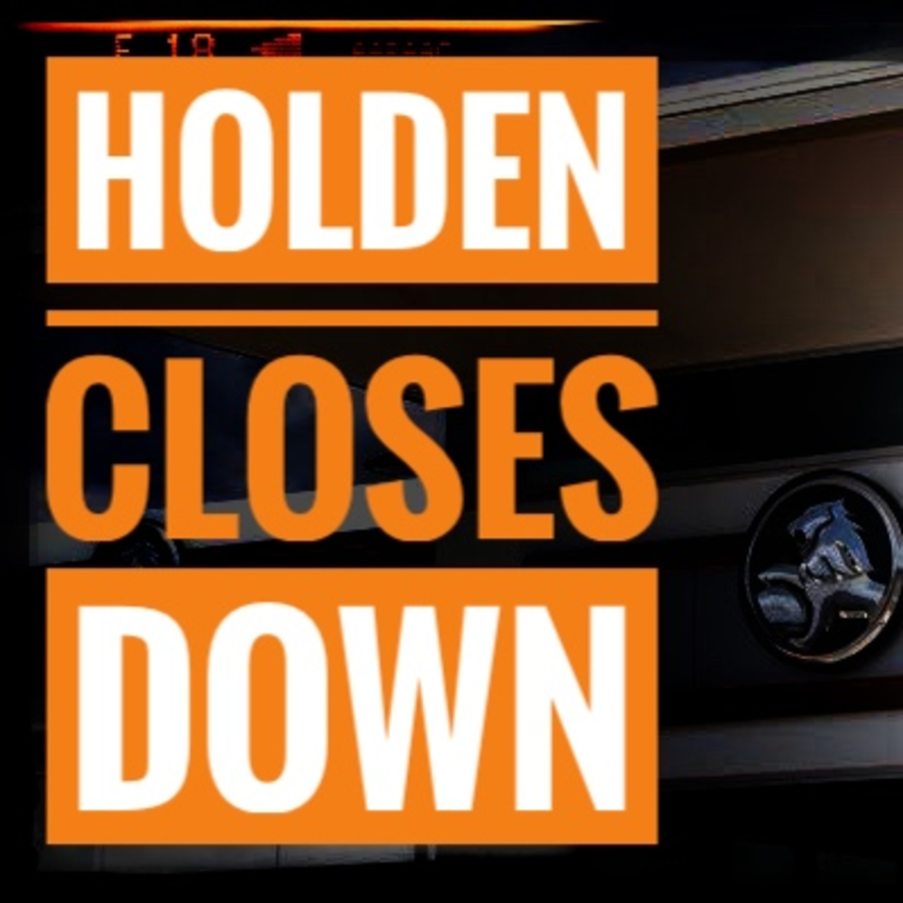 Holden Closes Down episode artwork