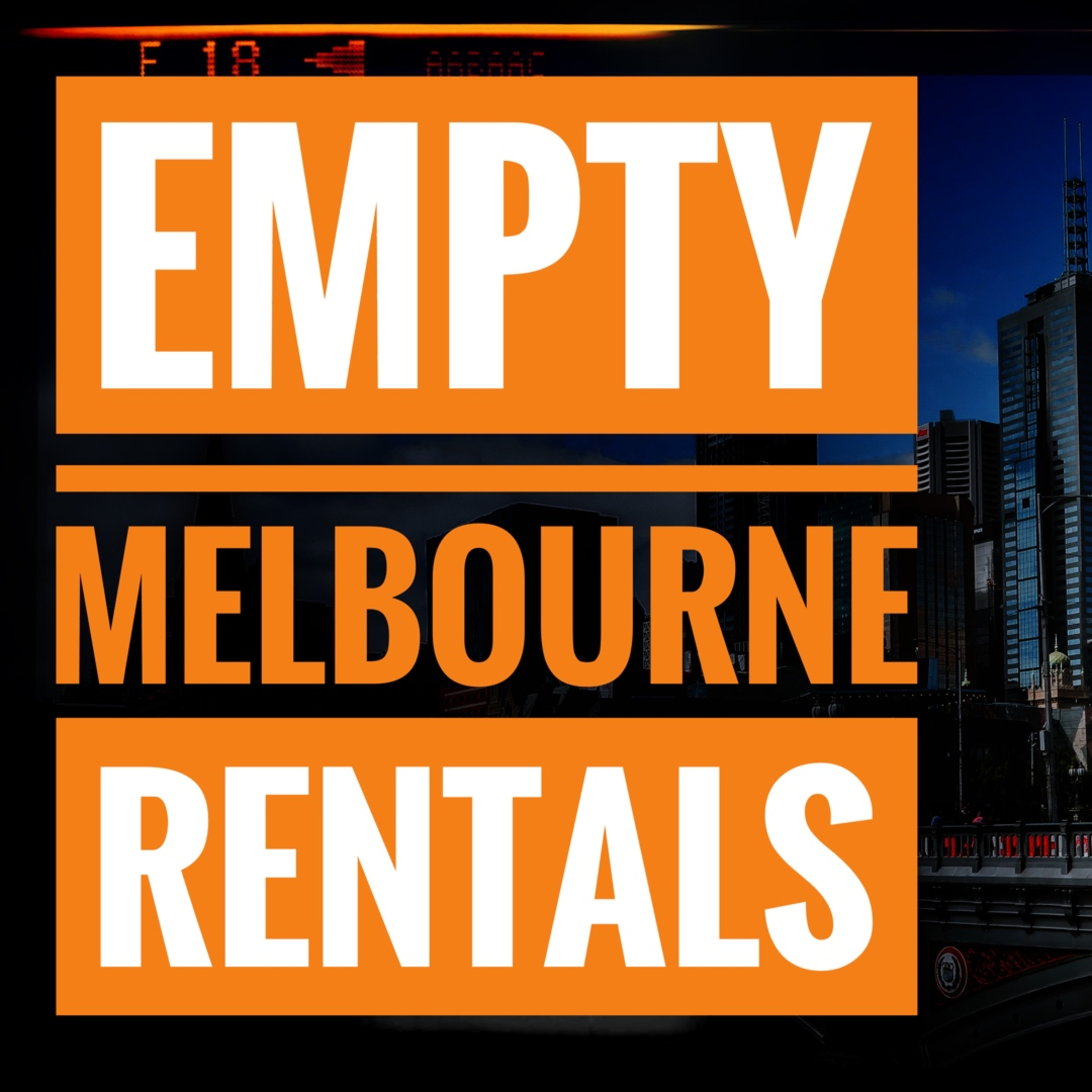 Empty Melbourne Rentals episode artwork
