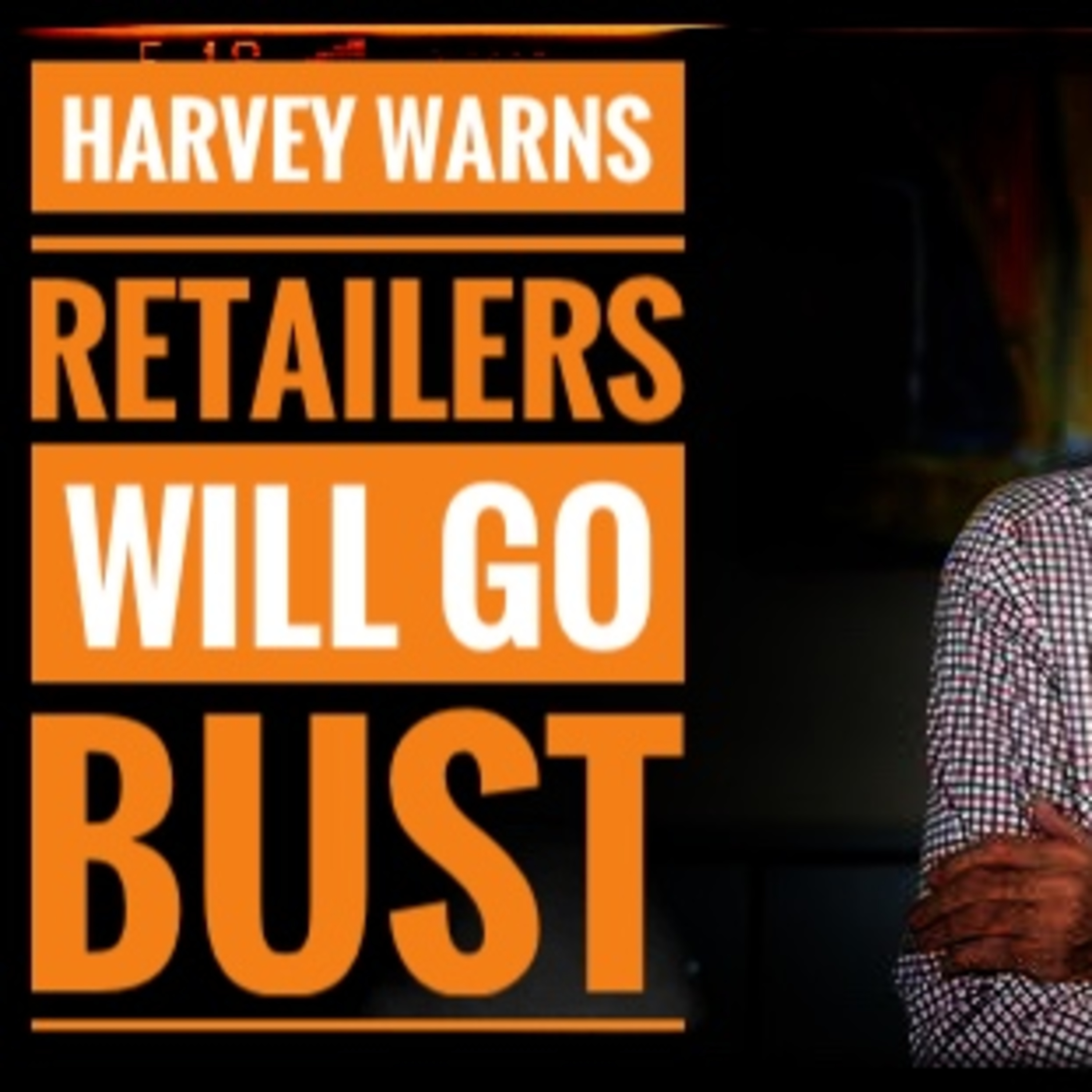 Retailers Going Bust episode artwork