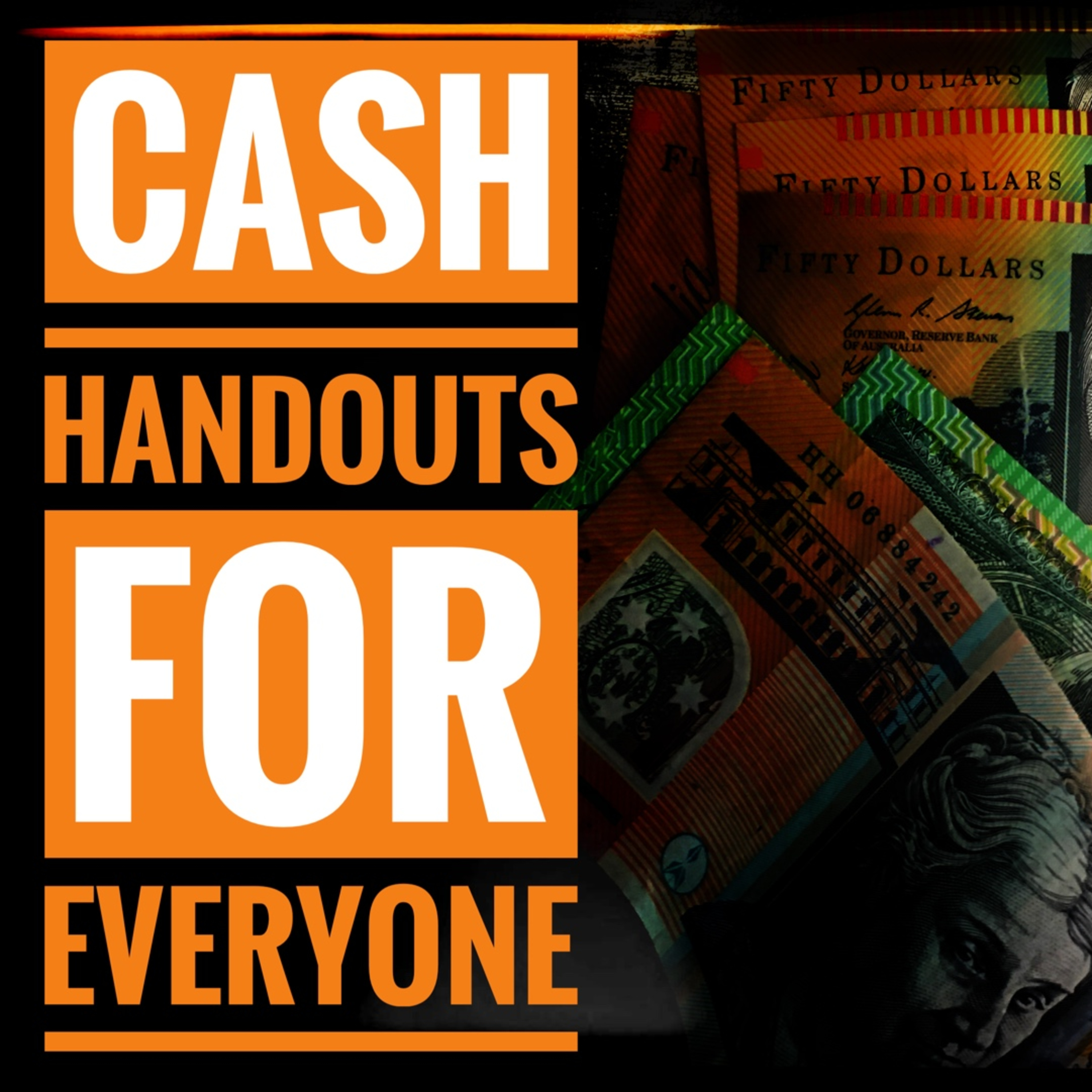 Cash Handouts For Everyone episode artwork