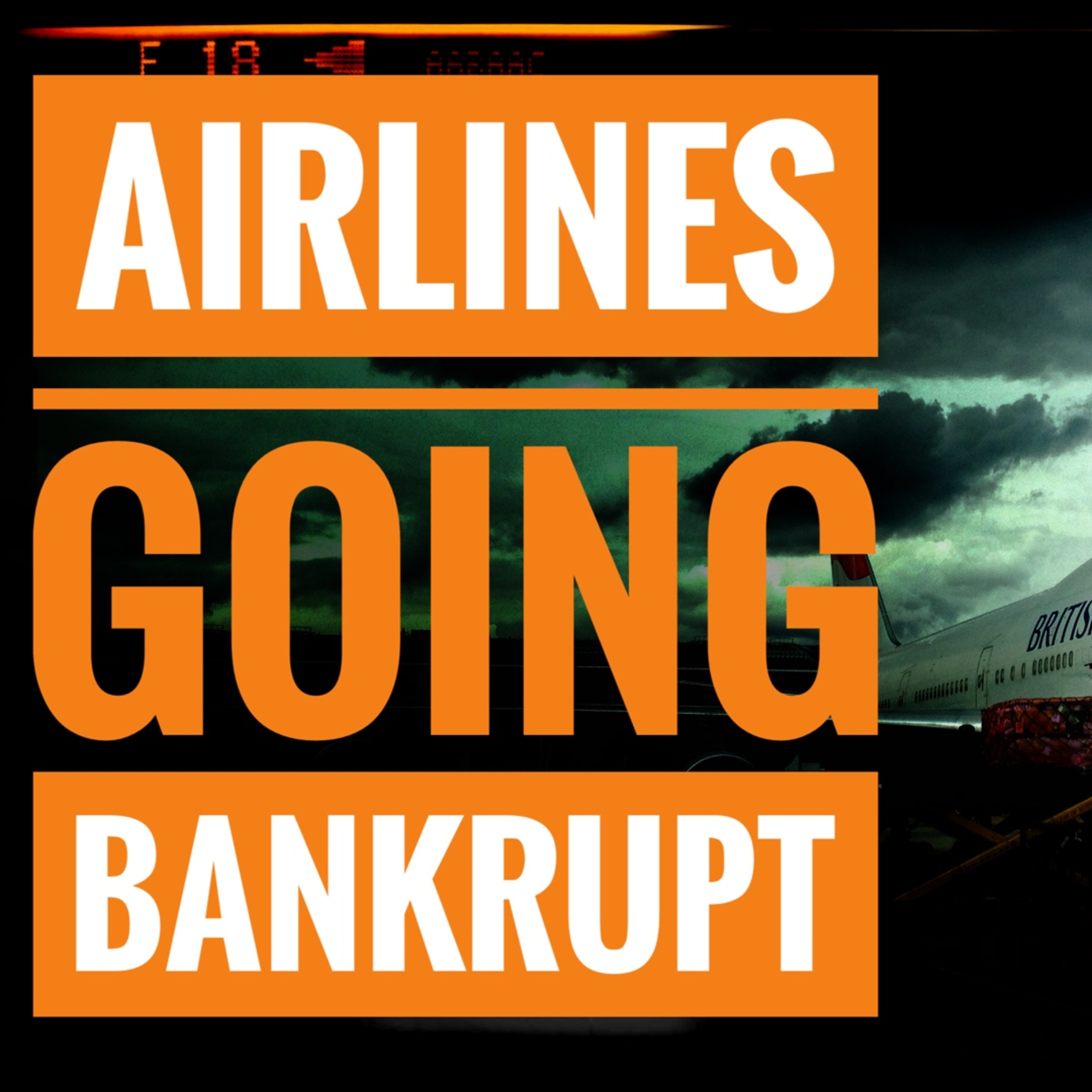 Airlines Going Bankrupt episode artwork