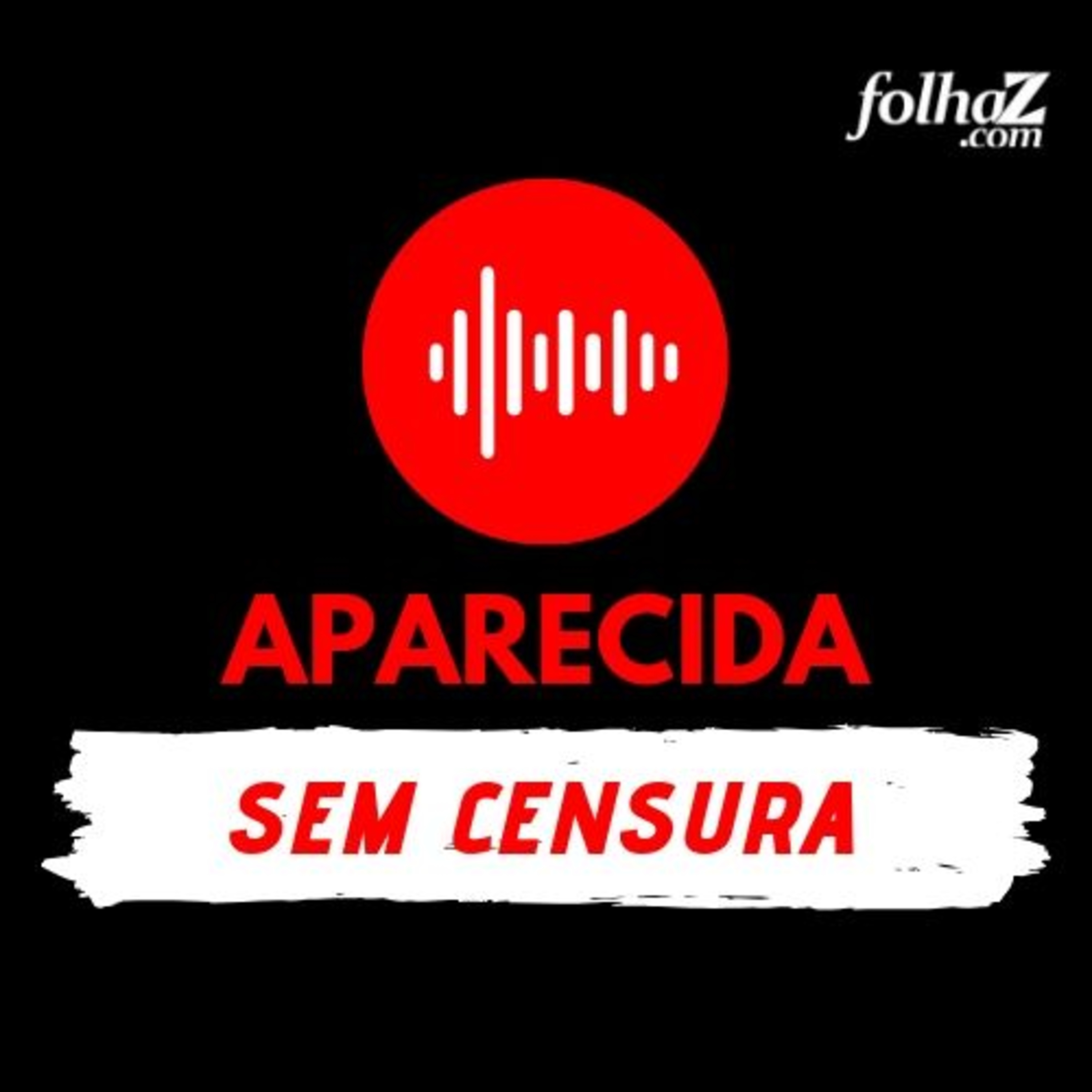 Aparecida Sem Censura