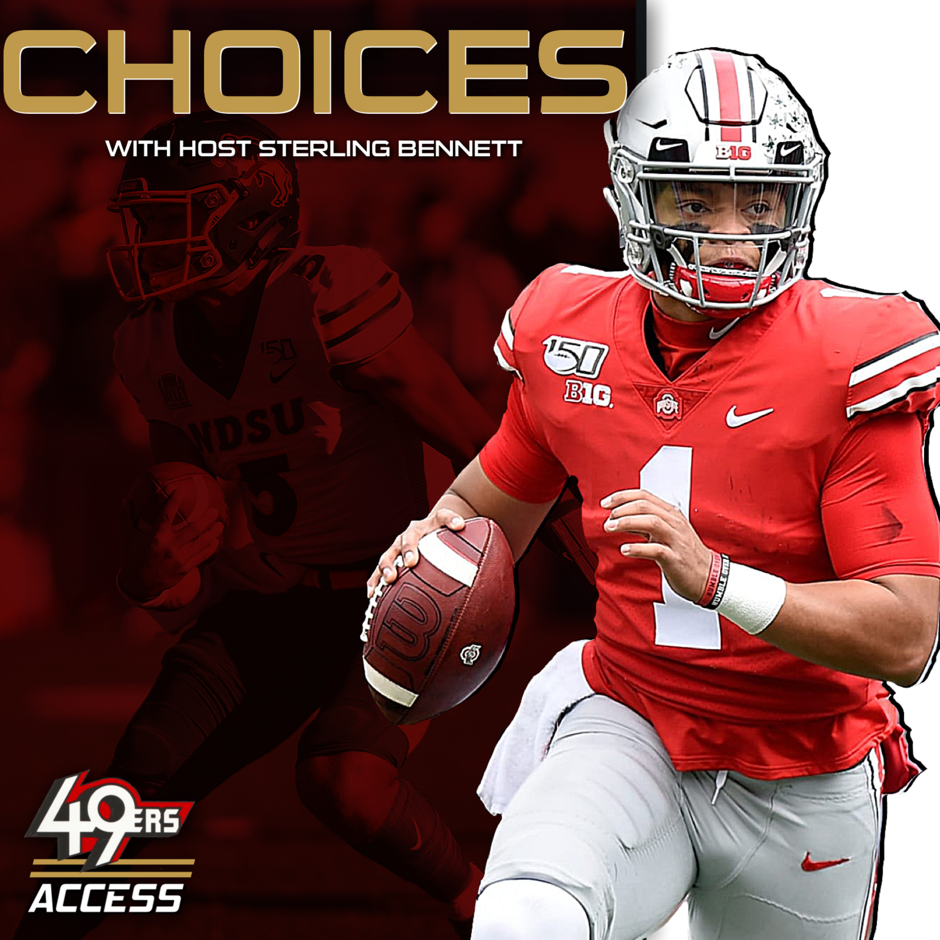 CHOICES: Justin Fields or Trey Lance at the No. 3 Overall Pick & Why keeping Jimmy Garoppolo is the smart move for the 49ers in 2021 episode artwork