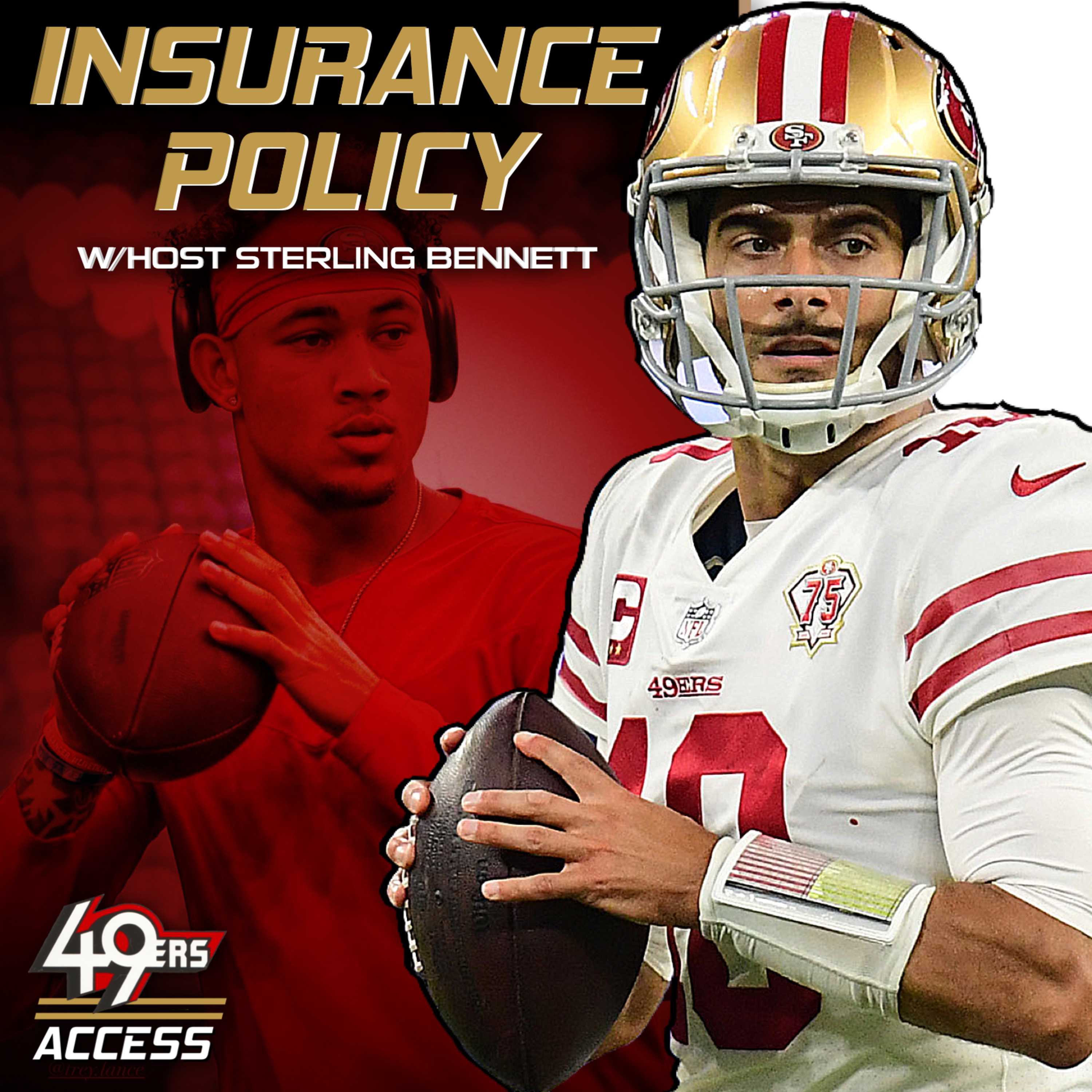 INSURANCE POLICY: Why Jimmy Garoppolo staying with the 49ers is the best thing for Trey Lance & has Kyle Shanahan lost faith in Trey Lance? episode artwork