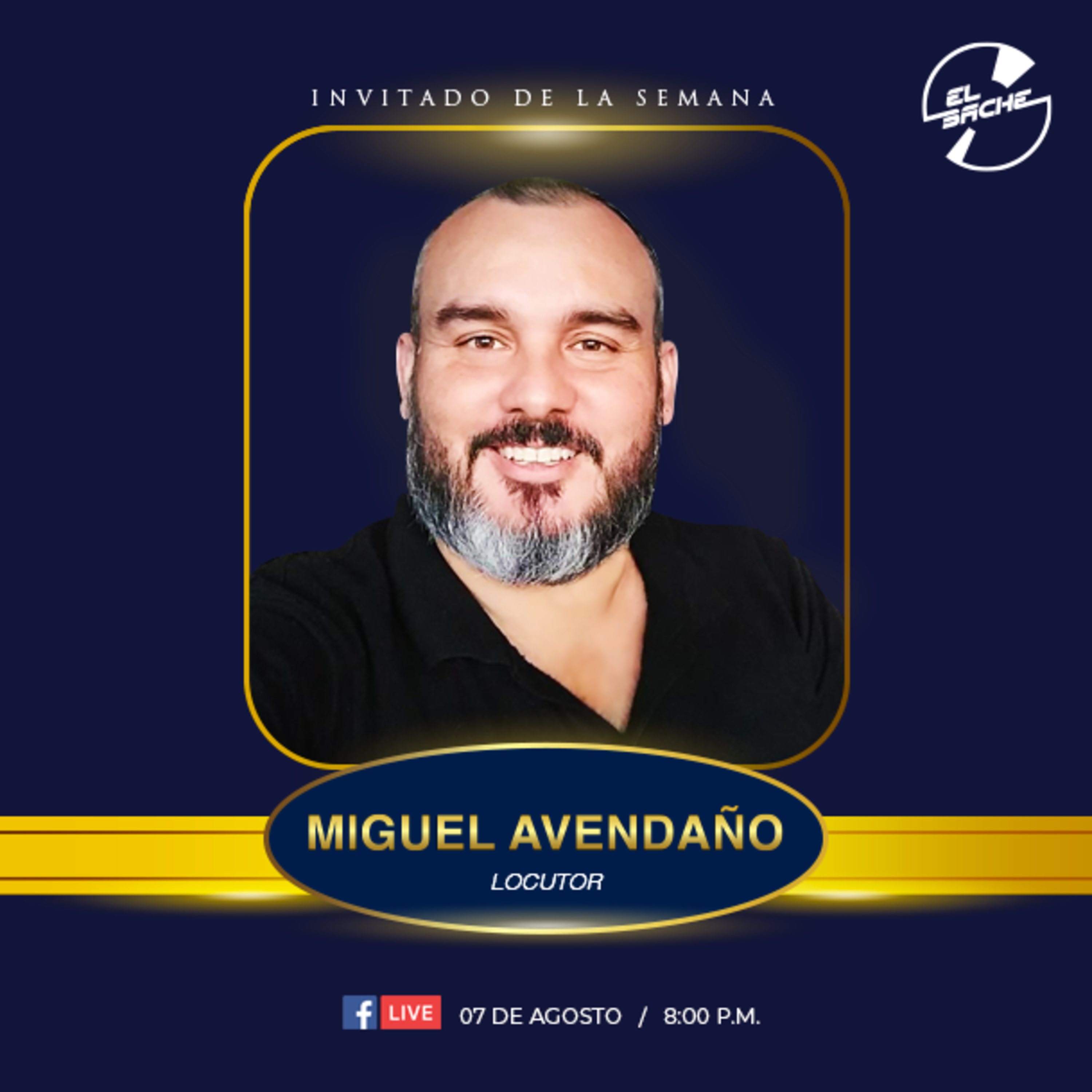 El Bache Décimo Segundo Programa Miguel Avendaño episode artwork