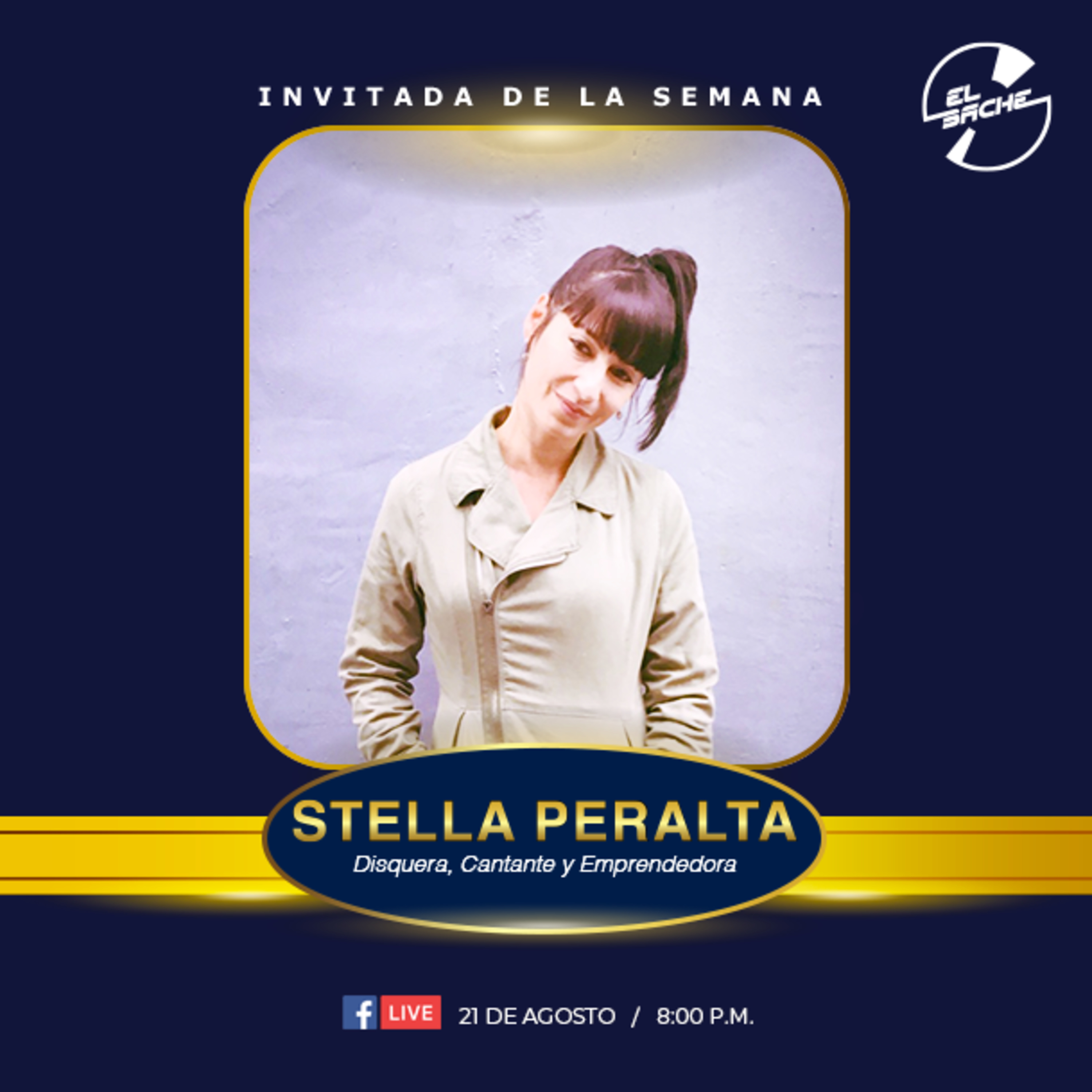 El Bache Décimo Cuarto Programa Stella Peralta Cortes episode artwork