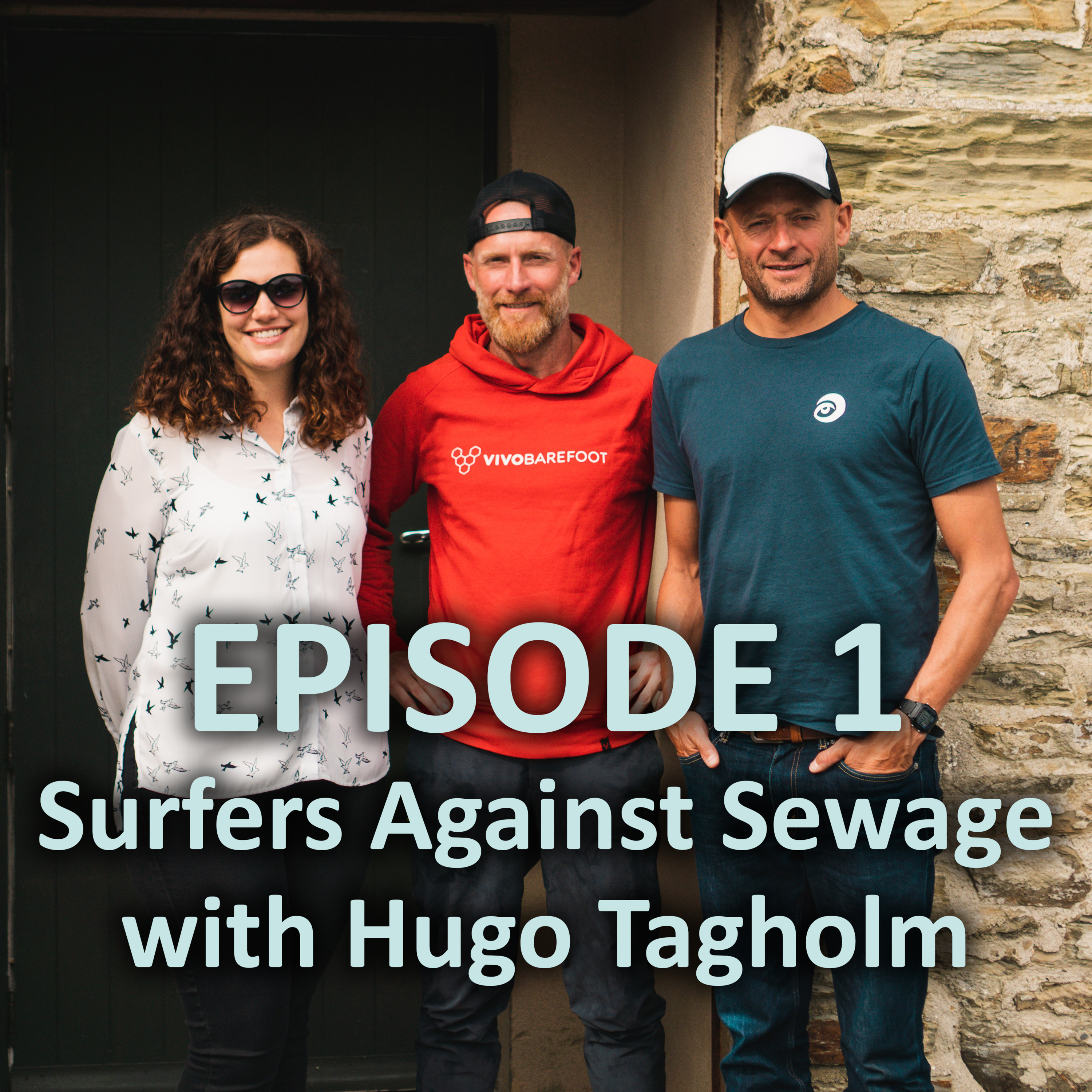 Episode 1: Surfers Against Sewage with Hugo Tagholm episode artwork