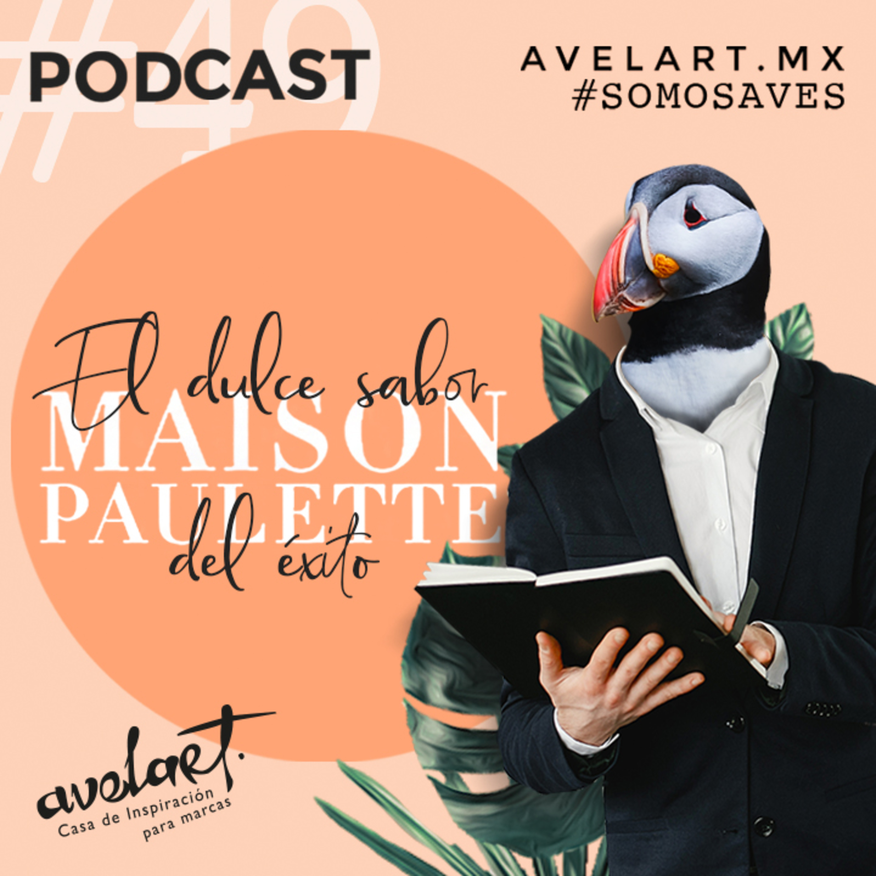 Podcast de Avelart Marcas de inspiración