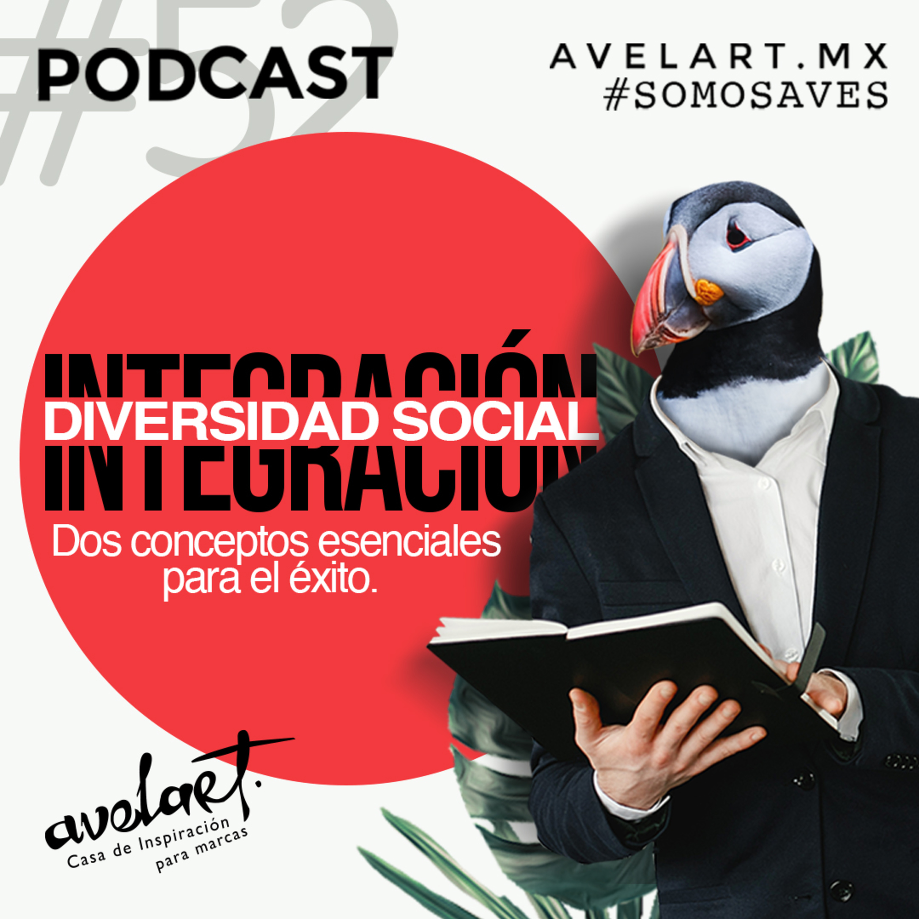 Podcast de Avelart Marcas de inspiración