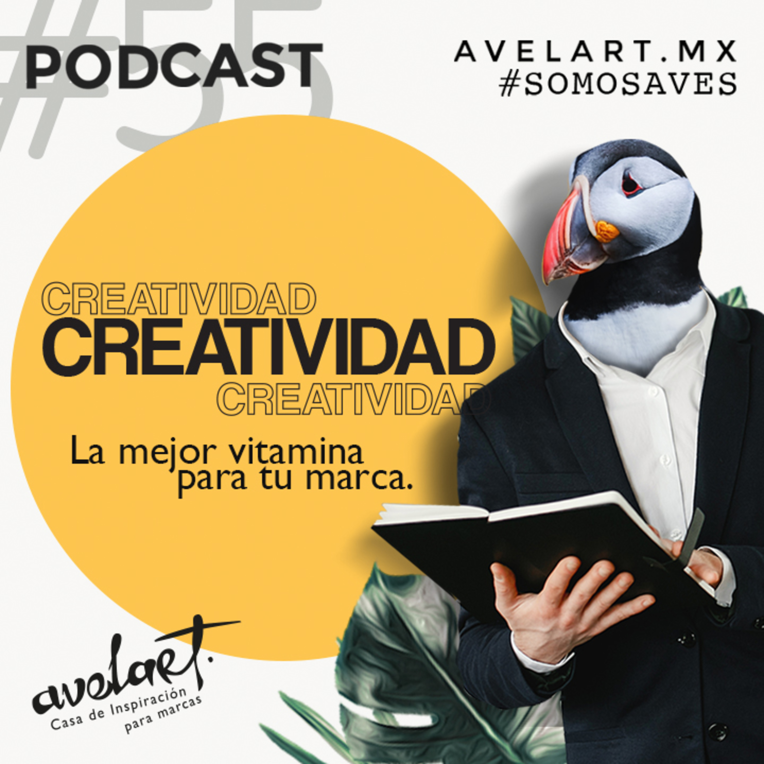 Podcast de Avelart Marcas de inspiración