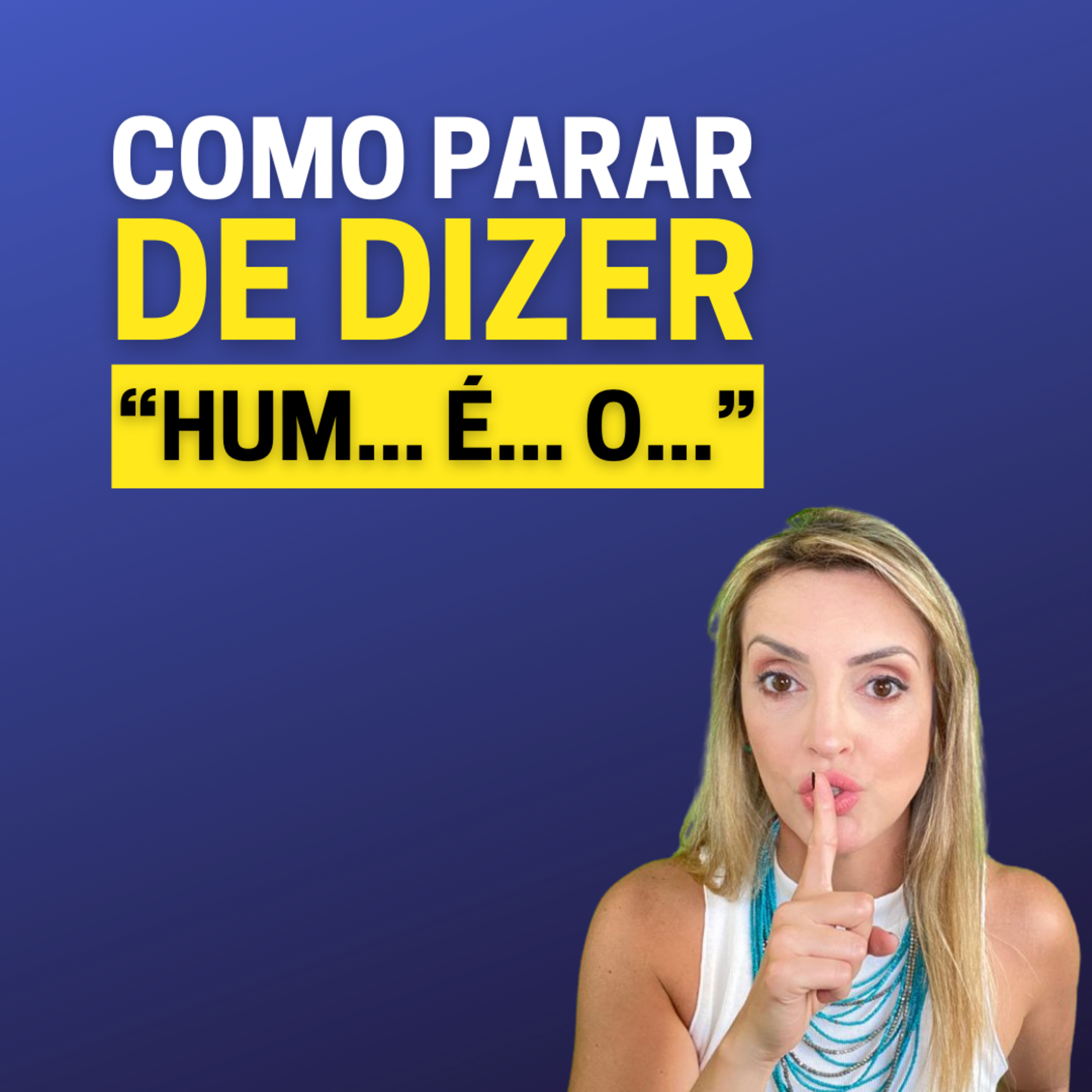 Como falar com SEGURANÇA e CONVICÇÃO: técnicas para usar pausas silenciosas episode artwork
