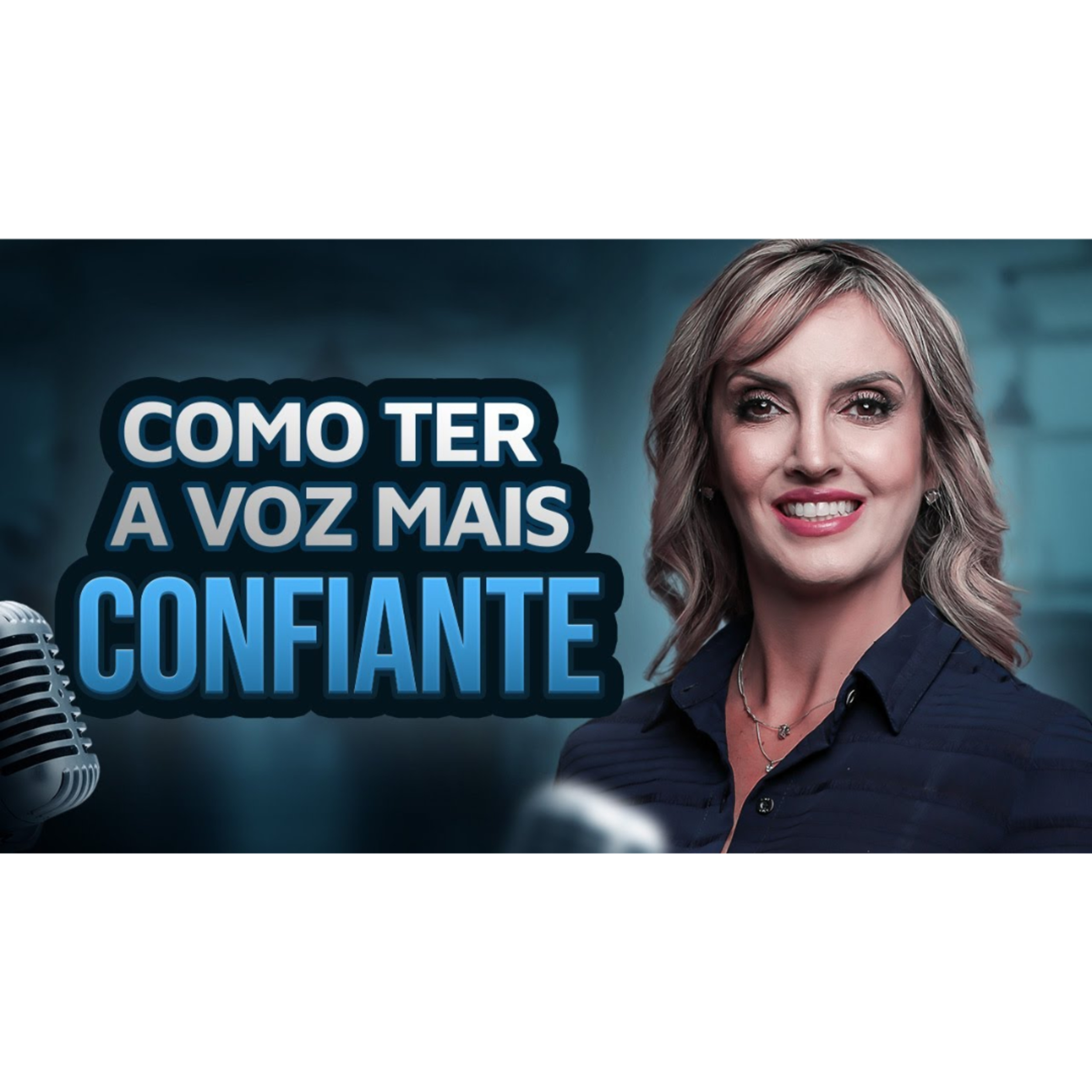 Como ter a voz mais confiante - Fale com segurança | Curso de Oratória episode artwork