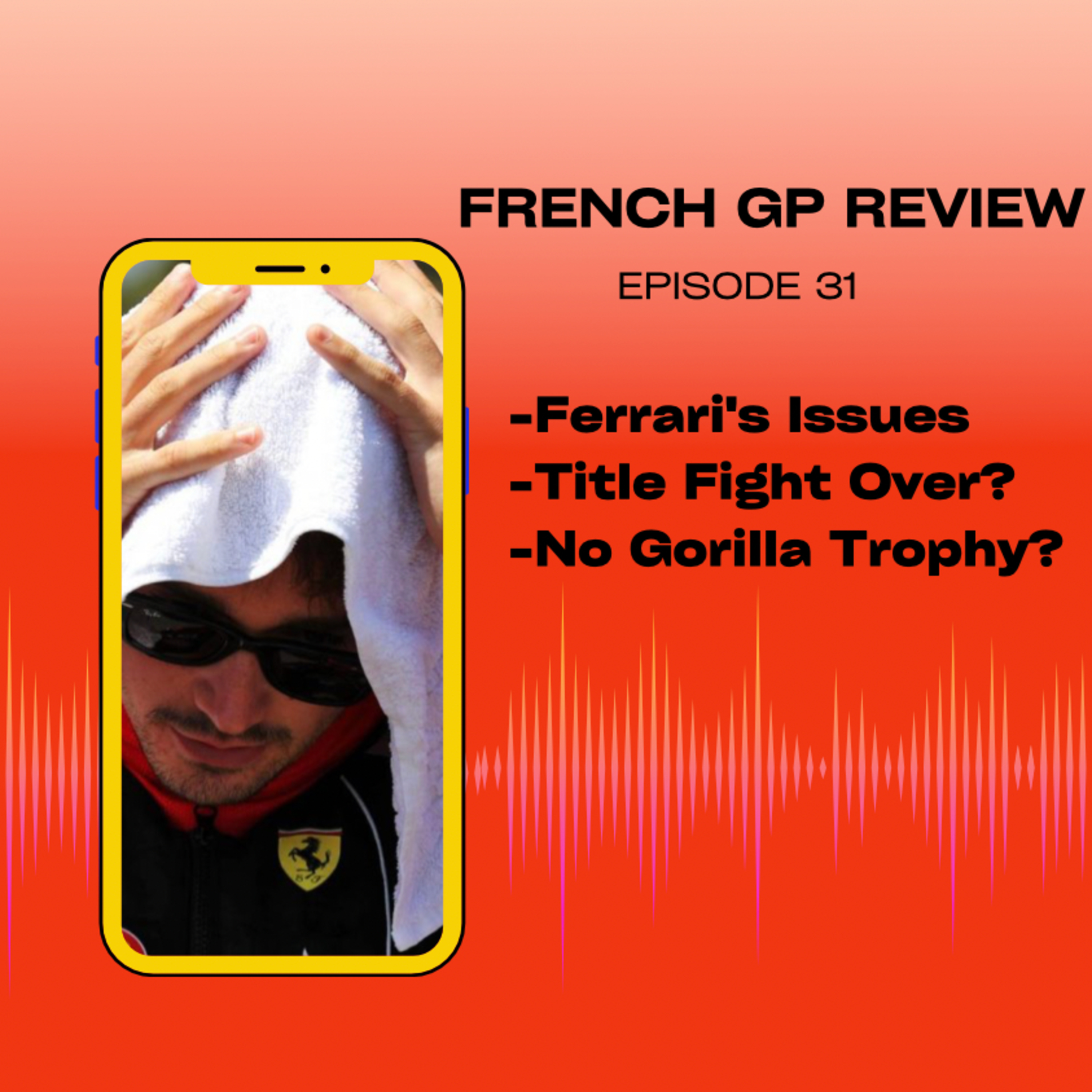 French GP Review and Breakdown |Ep. 31