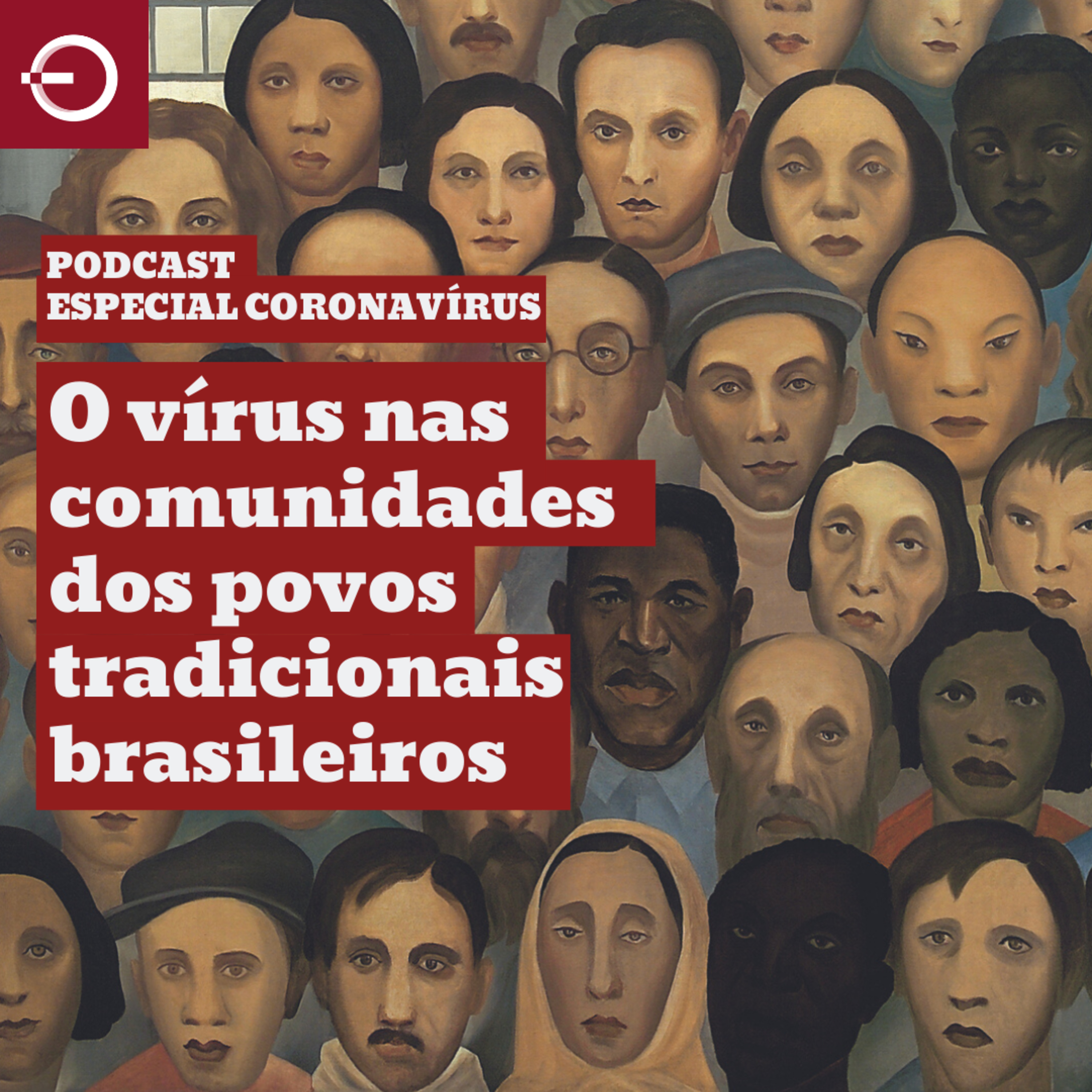 Especial Coronavírus #4: O vírus nas comunidades dos povos tradicionais brasileiros
