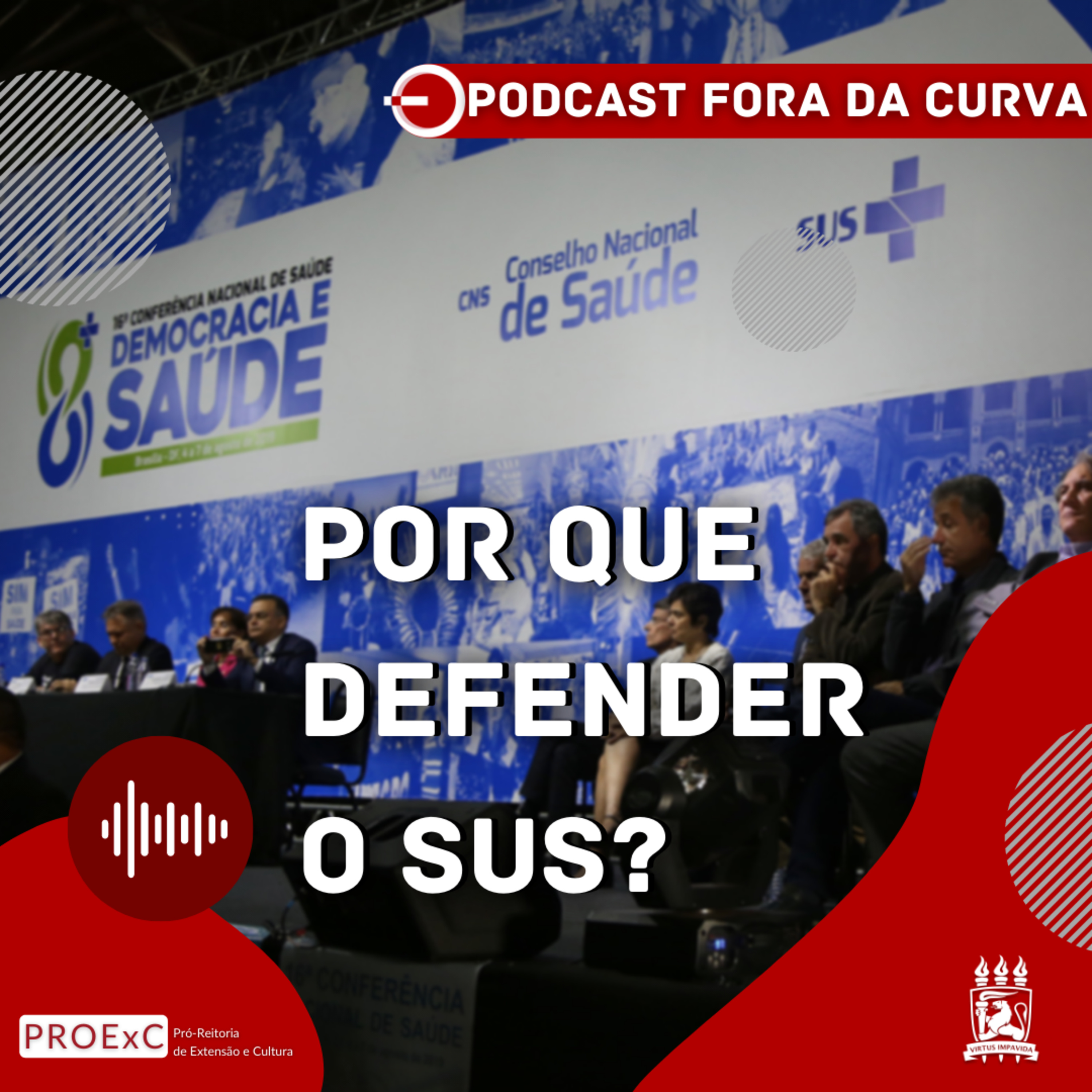 Especial Coronavírus #41 - Por que defender o SUS?  episode artwork