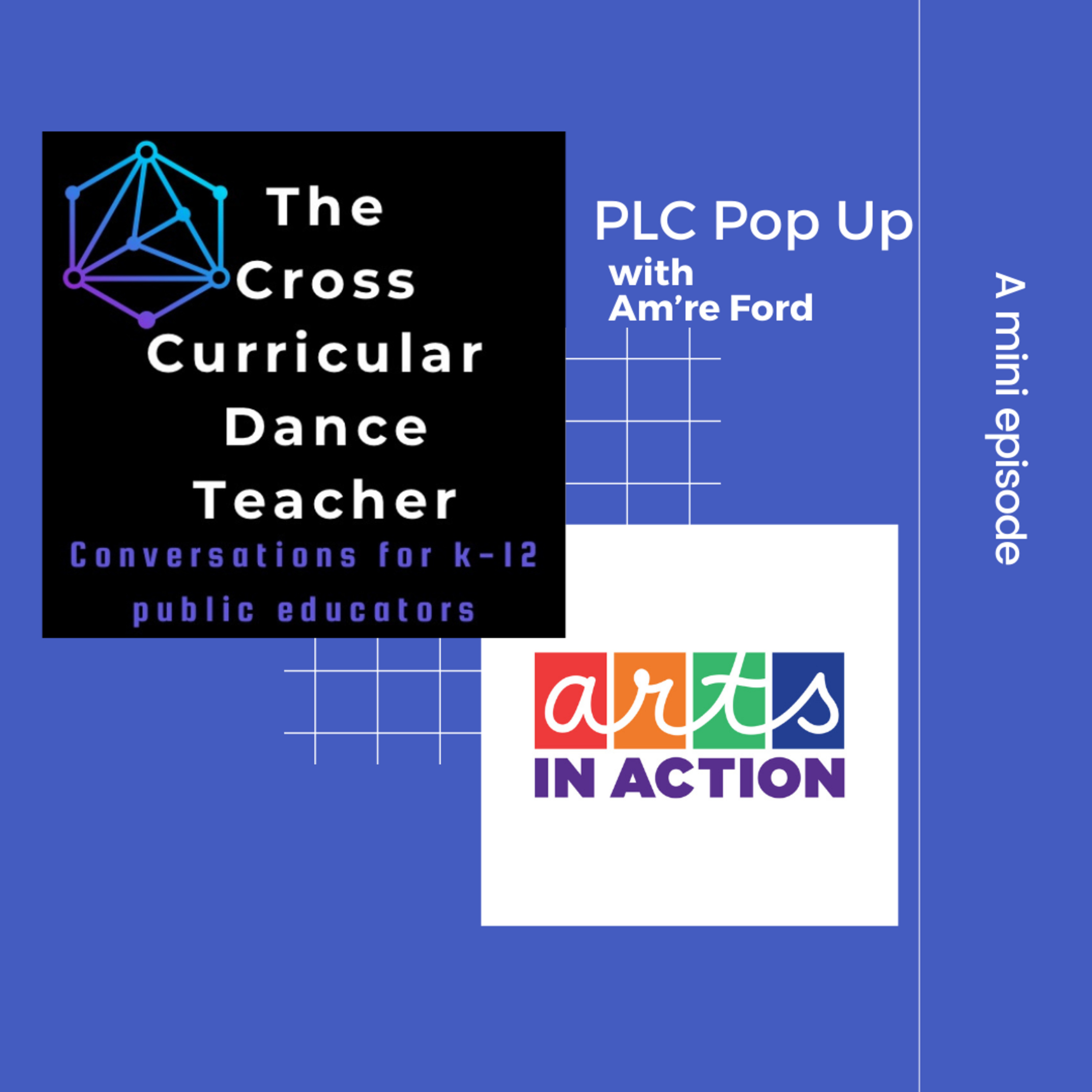The Cross Curricular Dance Teacher Conversations for K-12 Public Educators