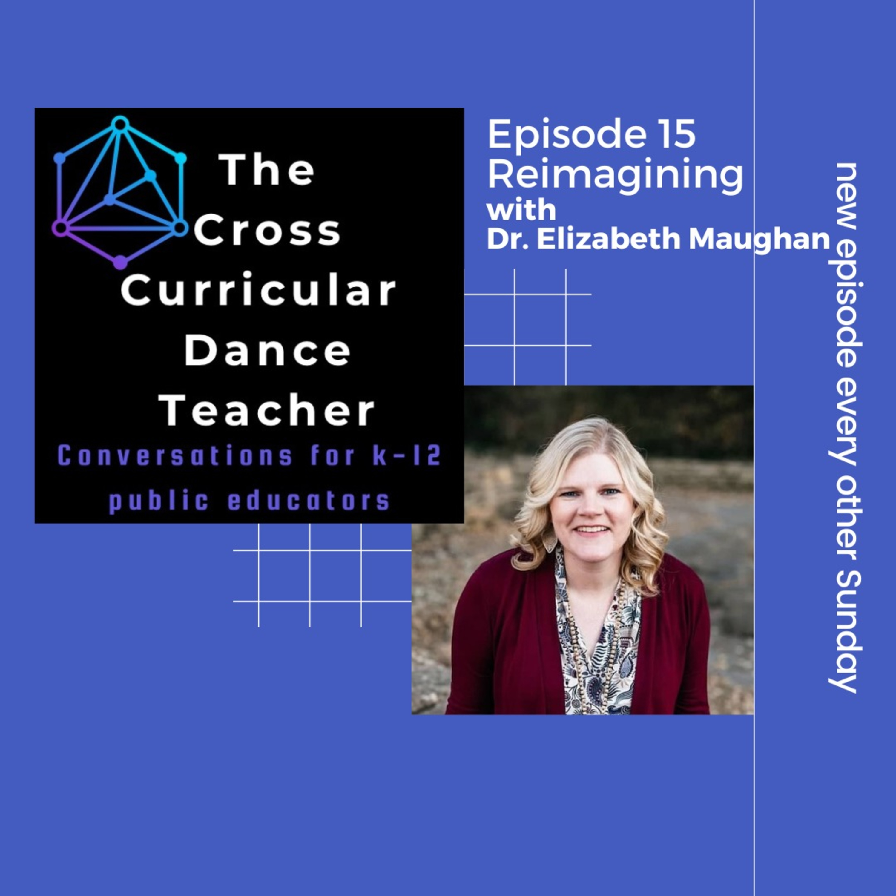 The Cross Curricular Dance Teacher Conversations for K-12 Public Educators