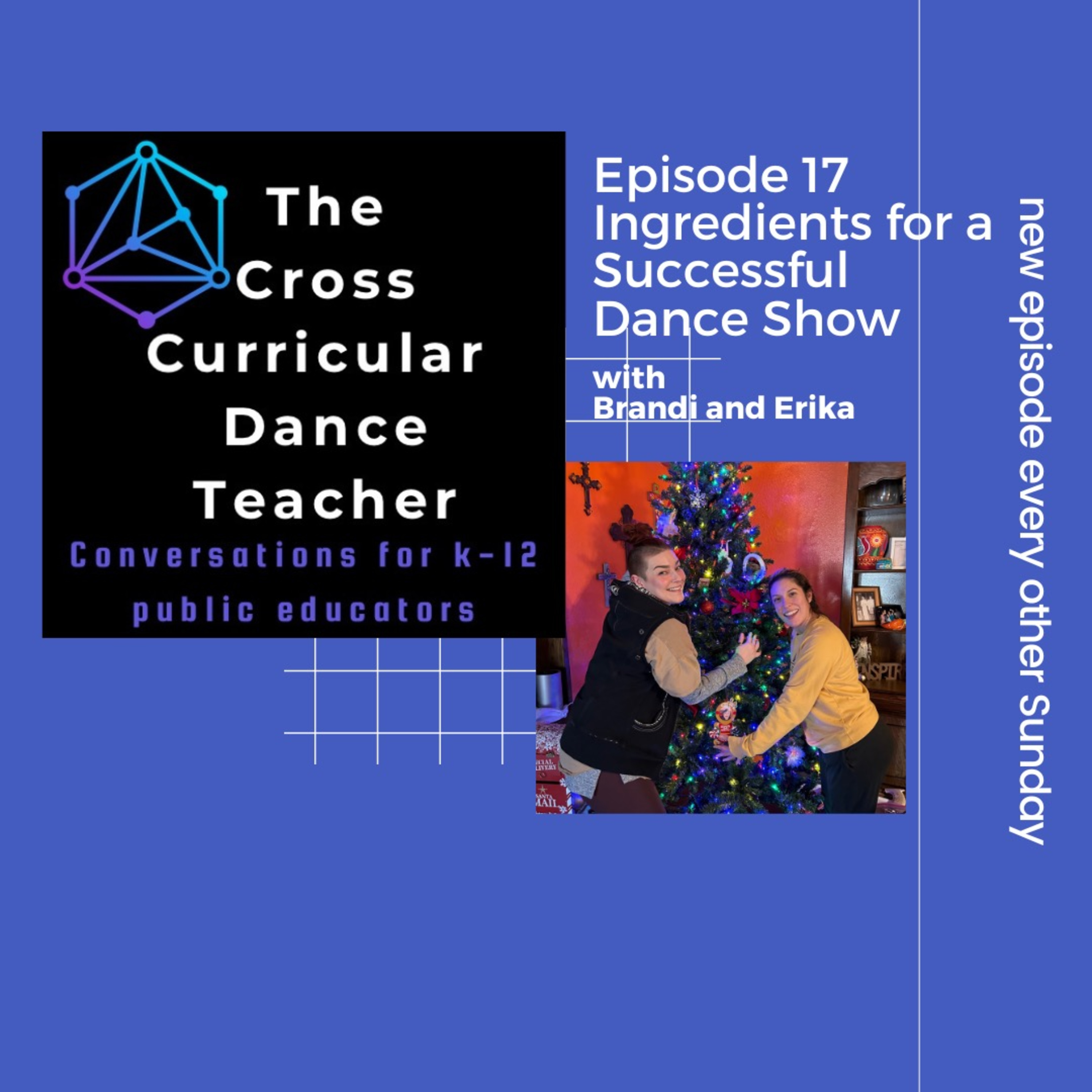 The Cross Curricular Dance Teacher Conversations for K-12 Public Educators