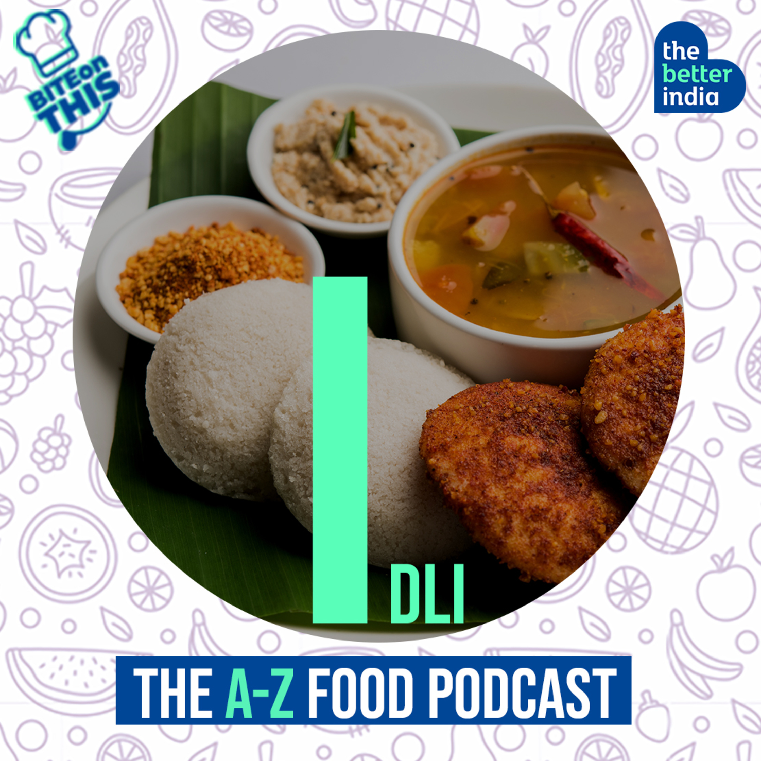 Bite On This - Idli