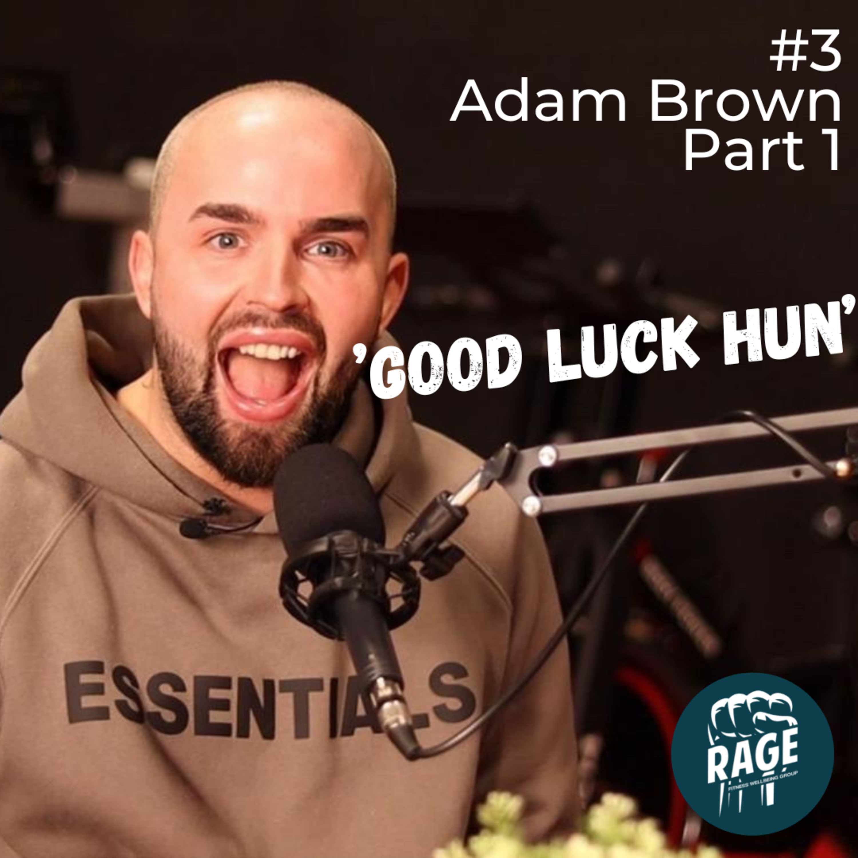 #3 Adam Brown Part 1 episode artwork