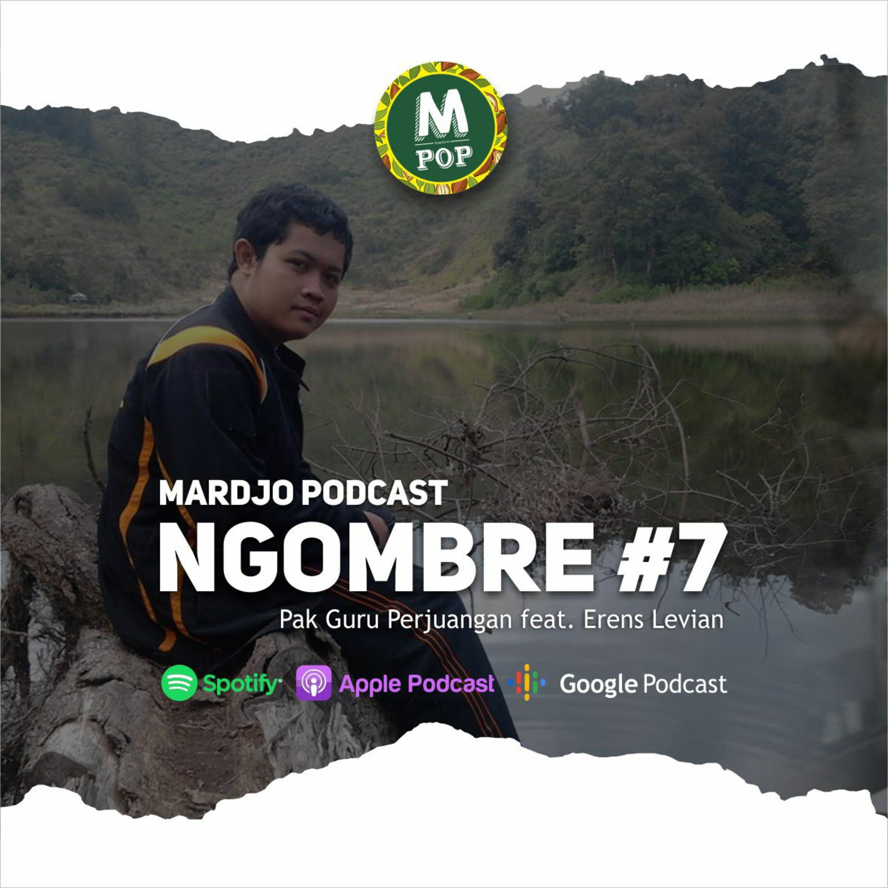 Ngombre #7 Pak Guru Perjuangan feat Erens Levian