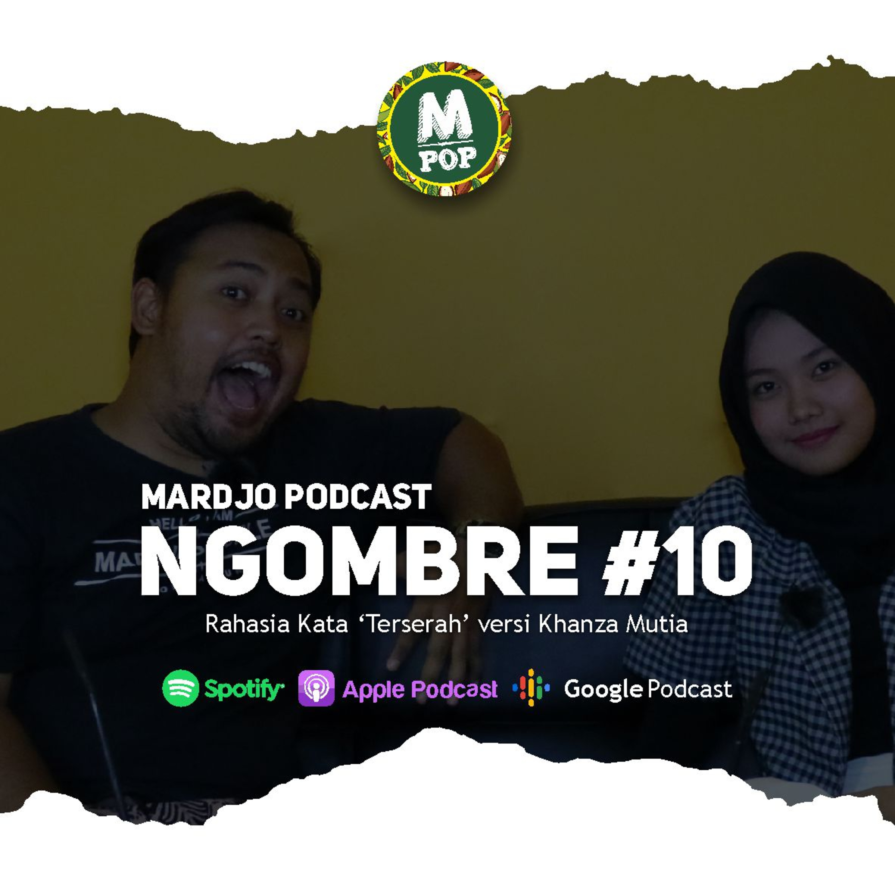 Ngombre #10 Rahasia Kata "Terserah" feat Khanza Mutia