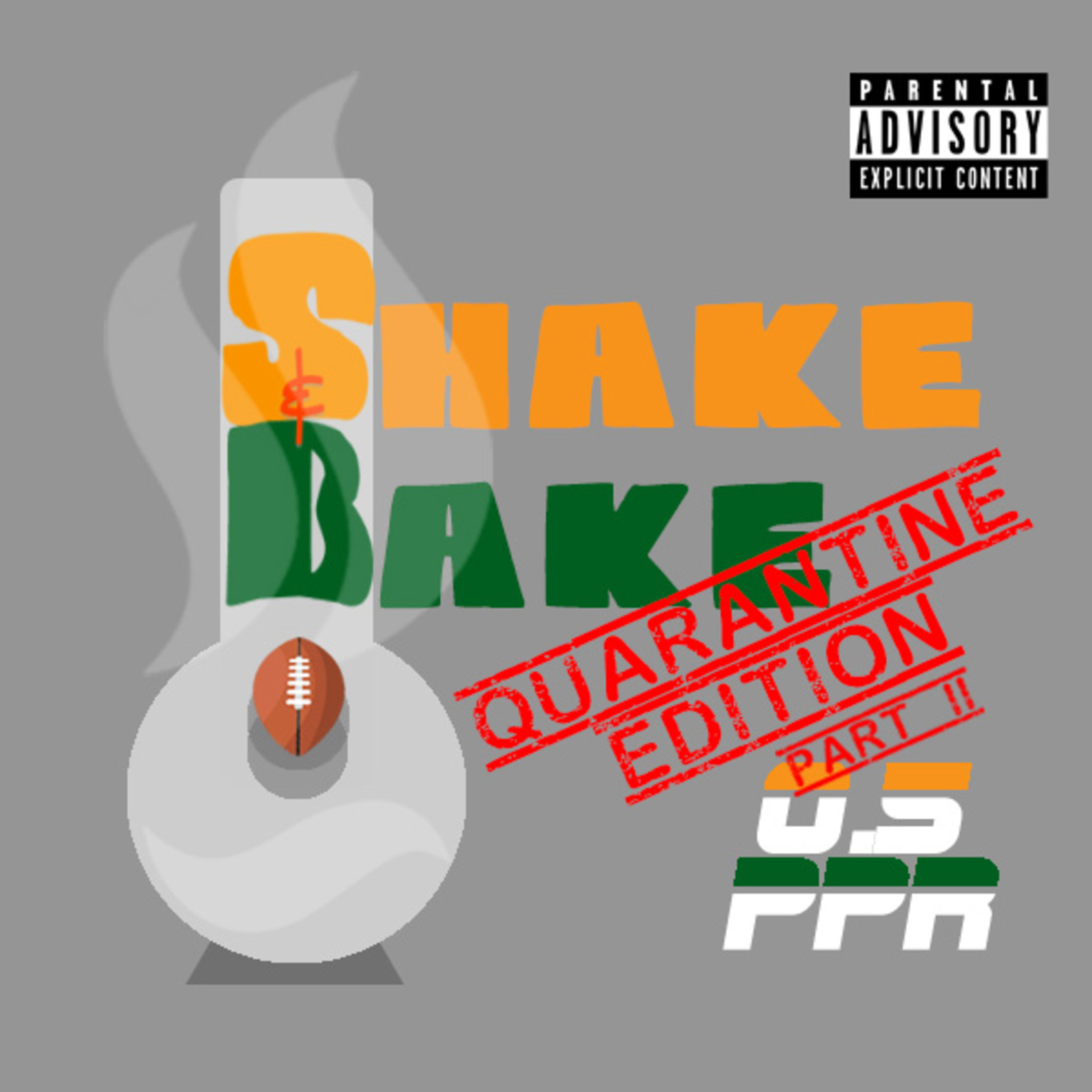 Episodio 18 - S&B QUARANTINE EDITION PART II - 0.5 PPR episode artwork
