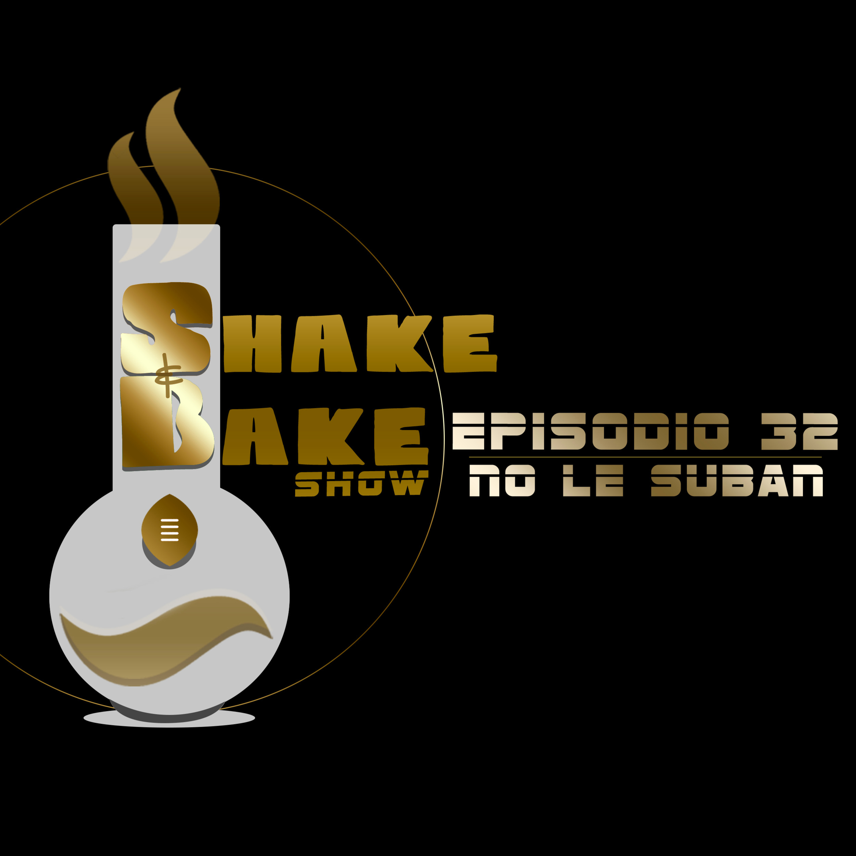 SHAKE&BAKE SHOW
