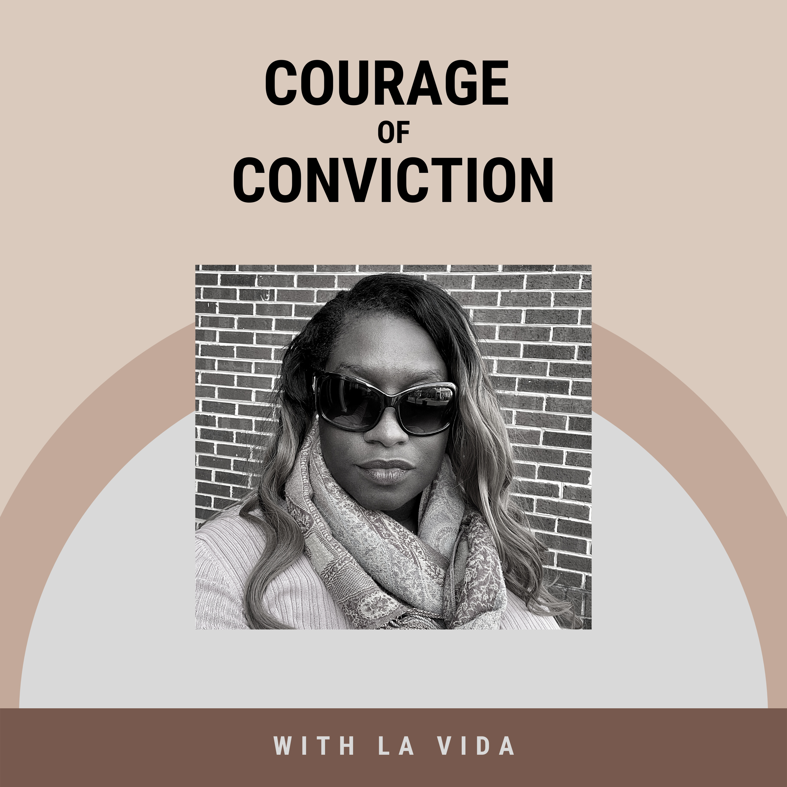 Courage of Conviction