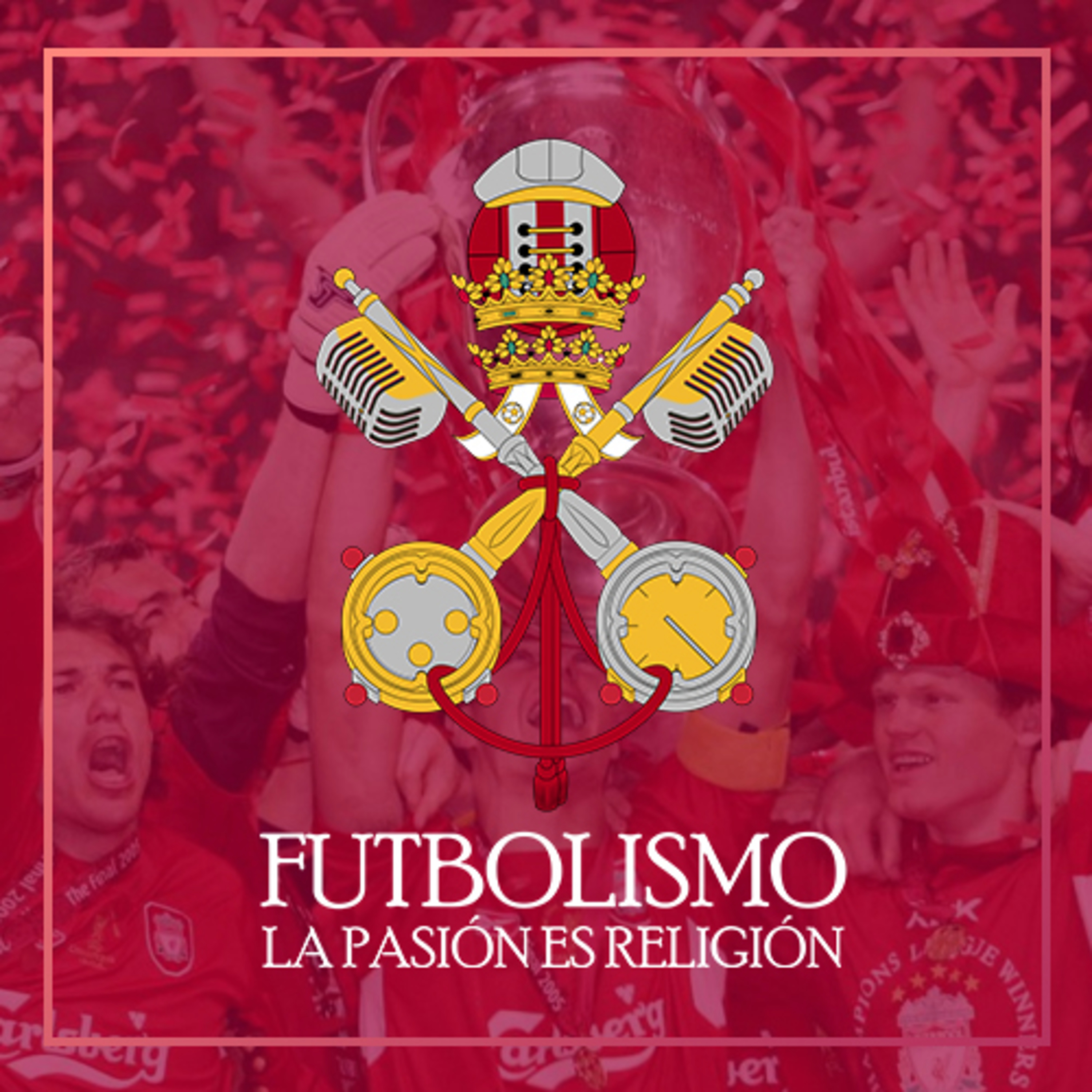 Futbolismo Podcast.