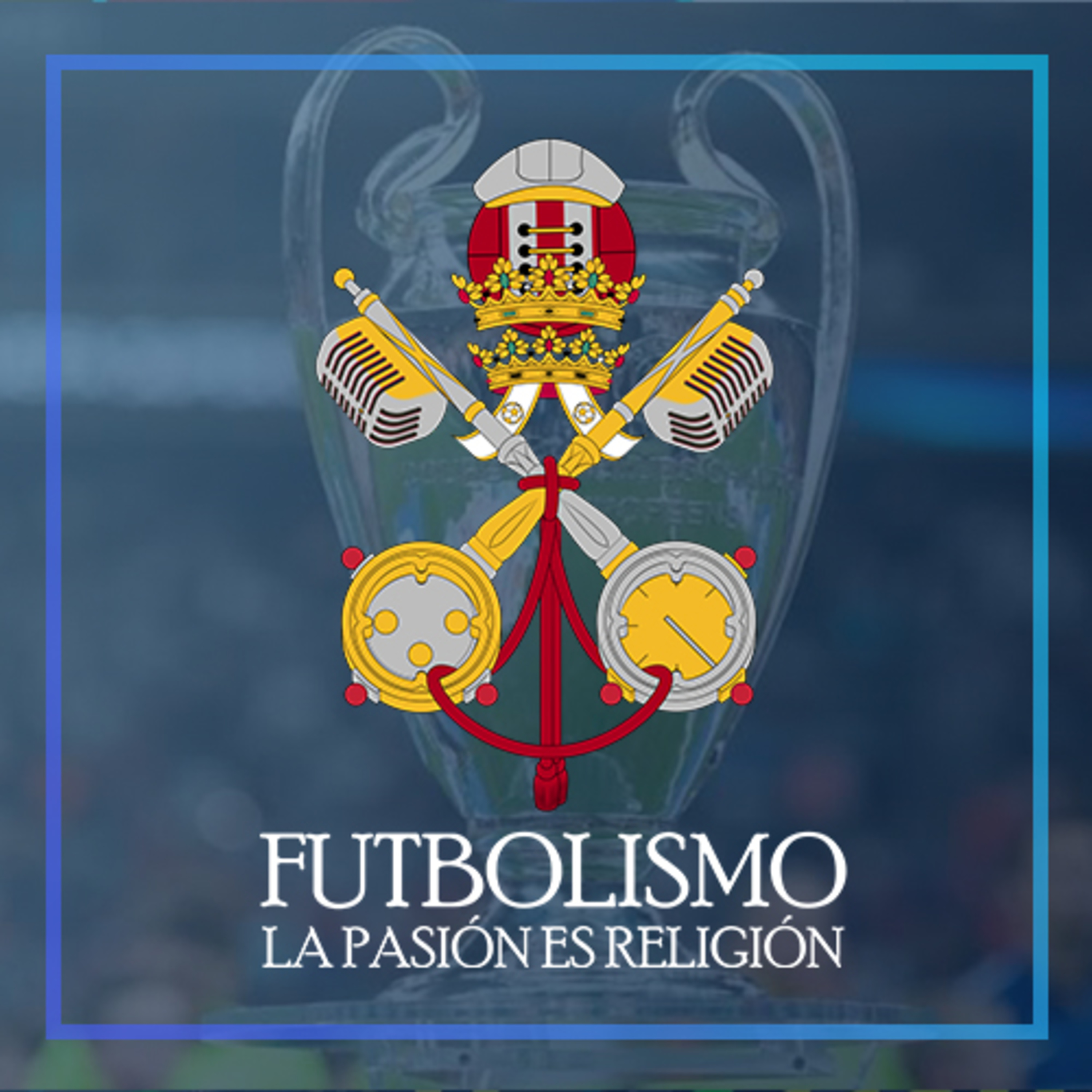 Futbolismo Podcast.