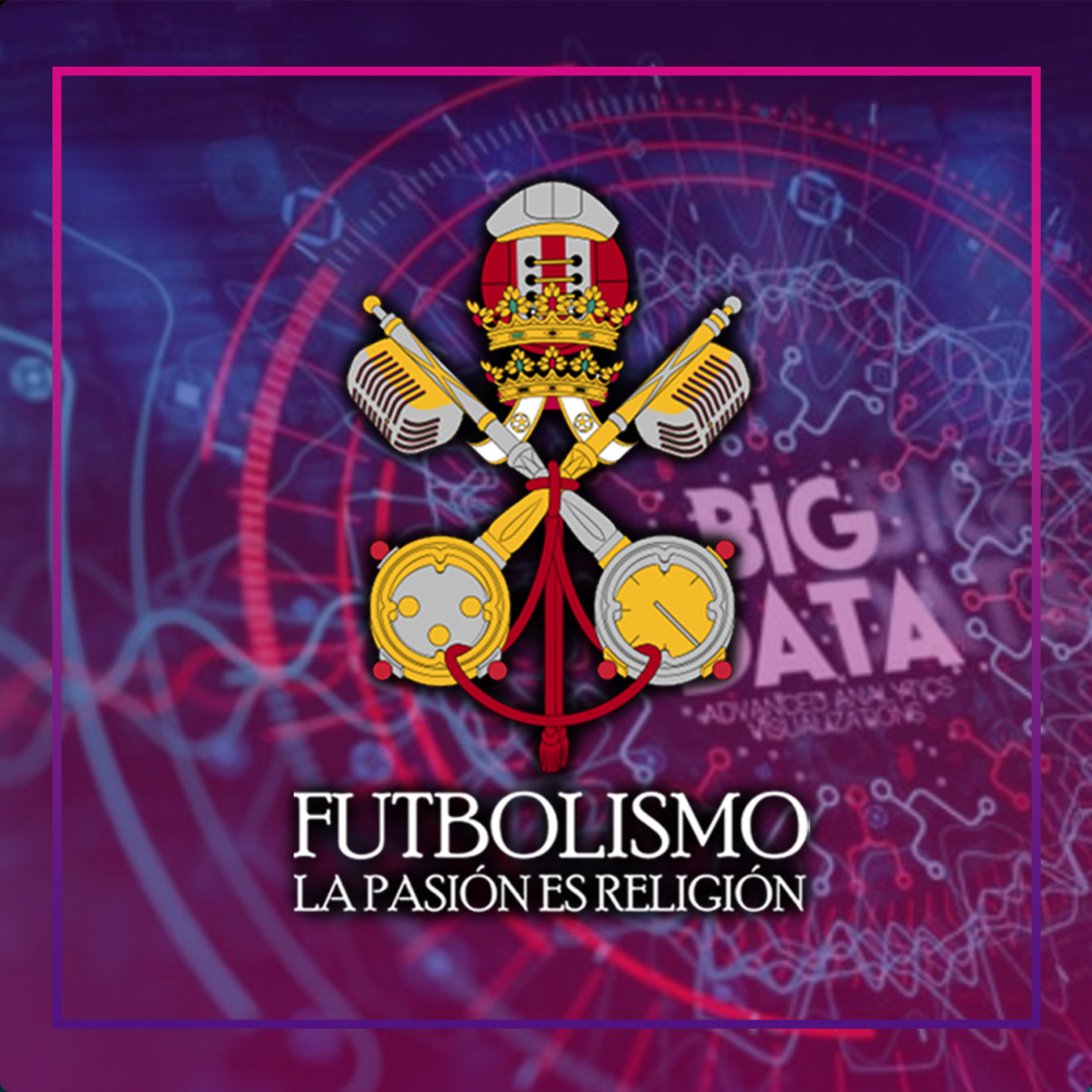 Futbolismo Podcast.