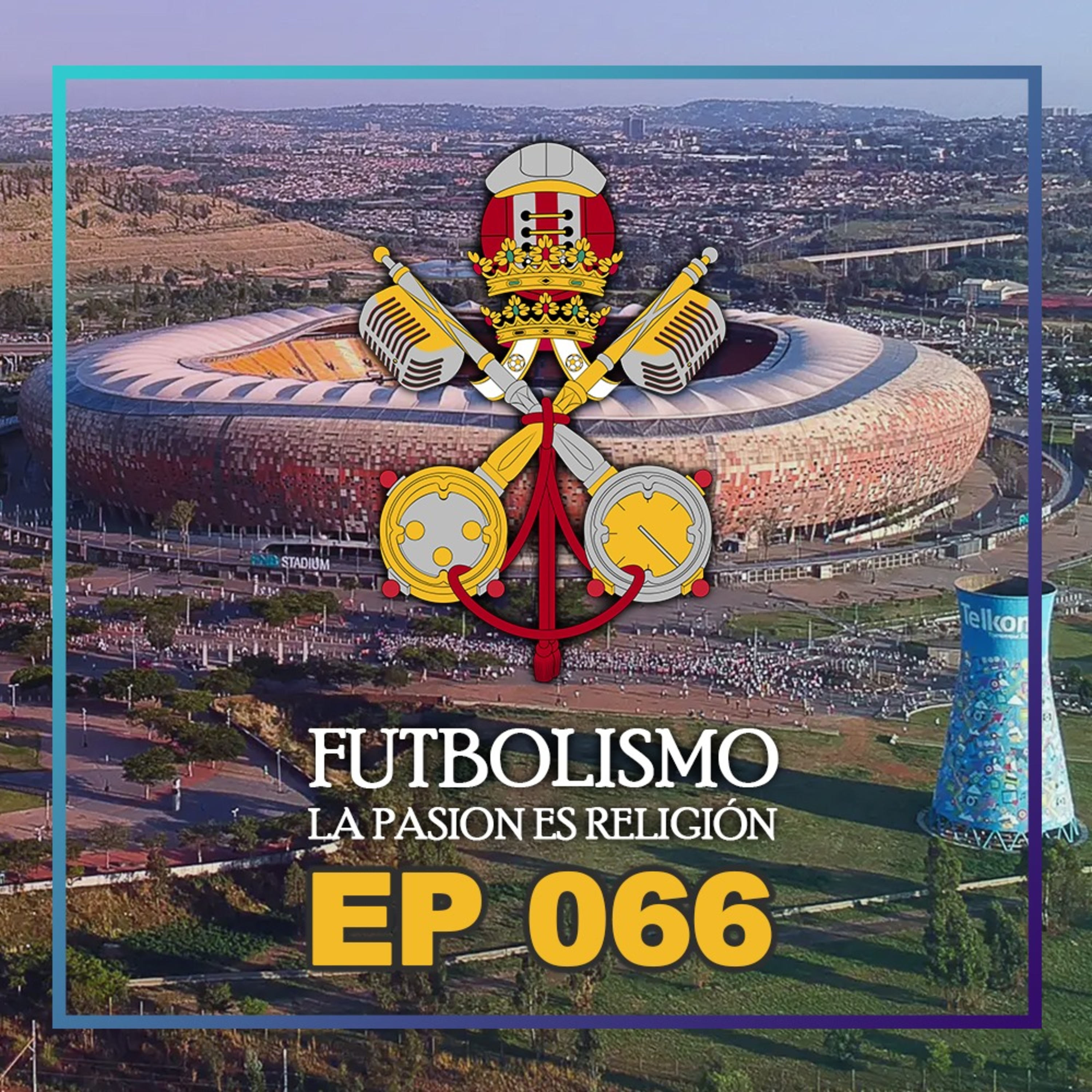 Futbolismo Podcast.