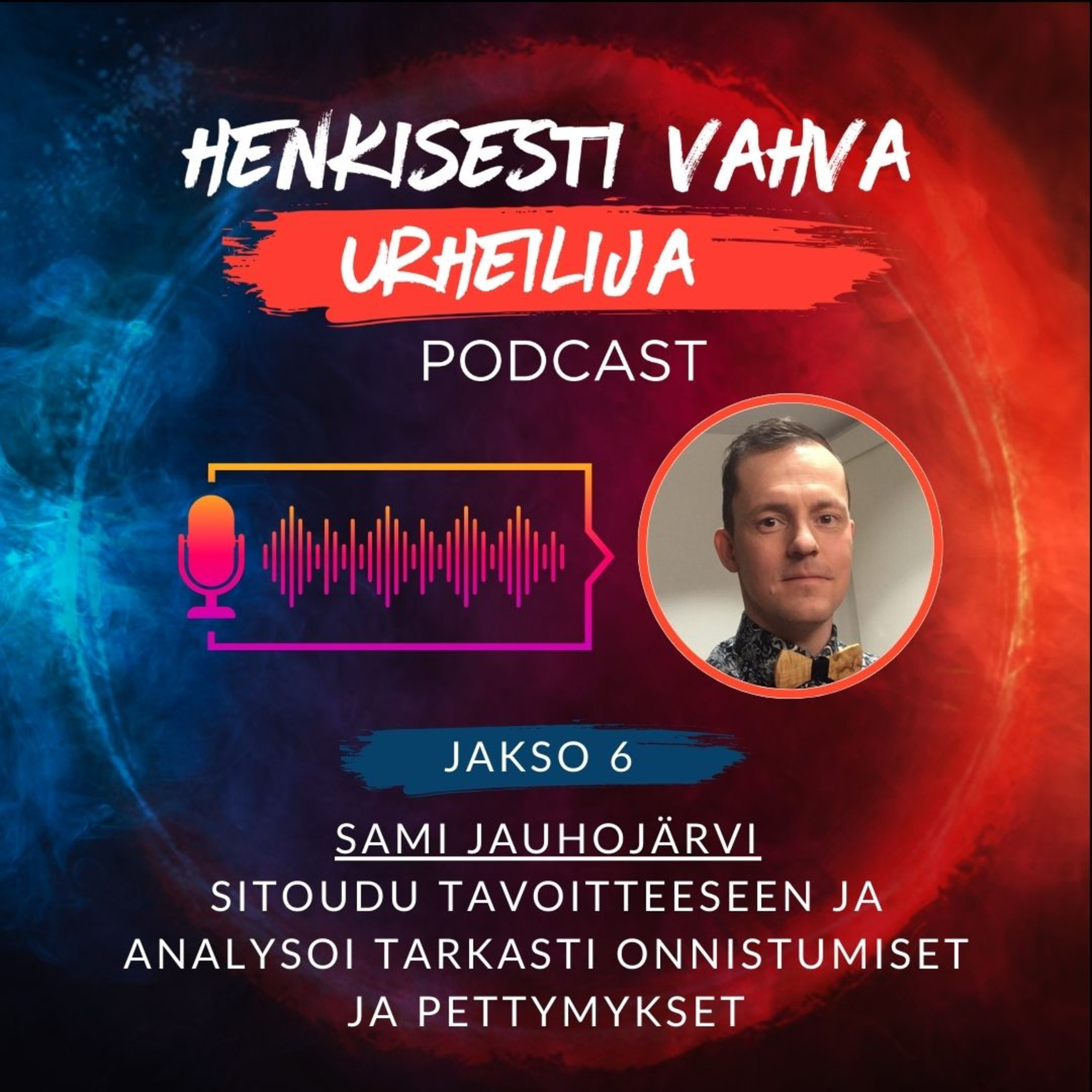 Henkisesti Vahva Urheilija -podcast
