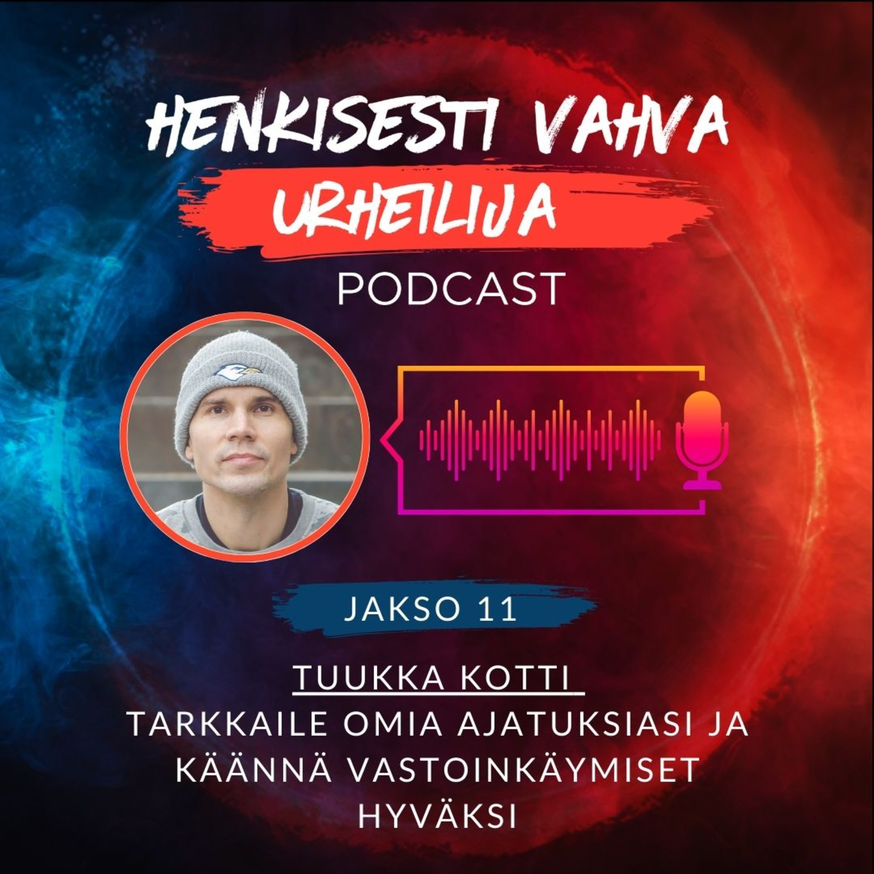 Henkisesti Vahva Urheilija -podcast