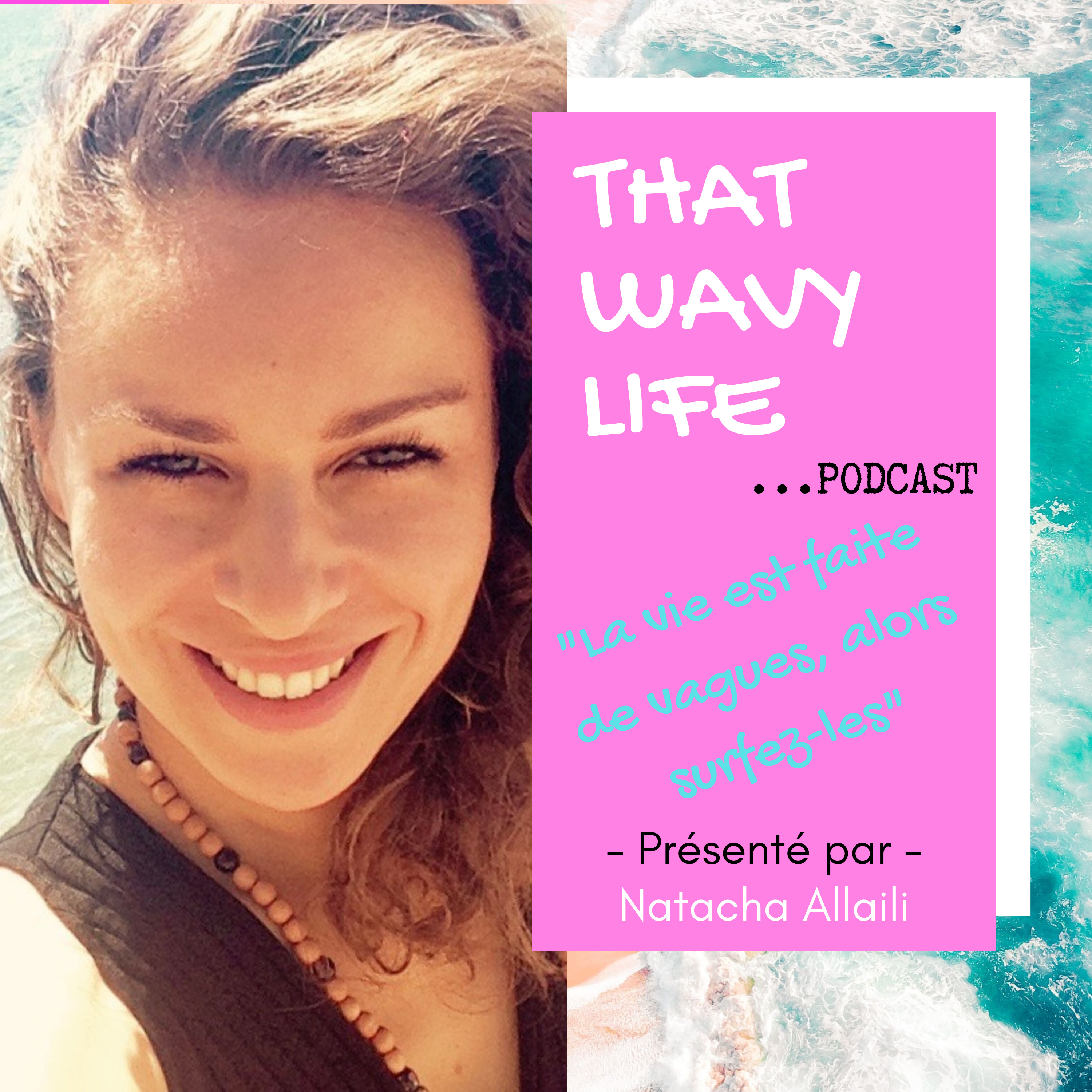 #01 - That Wavy Life Podcast - Qu'est-ce que c'est ??