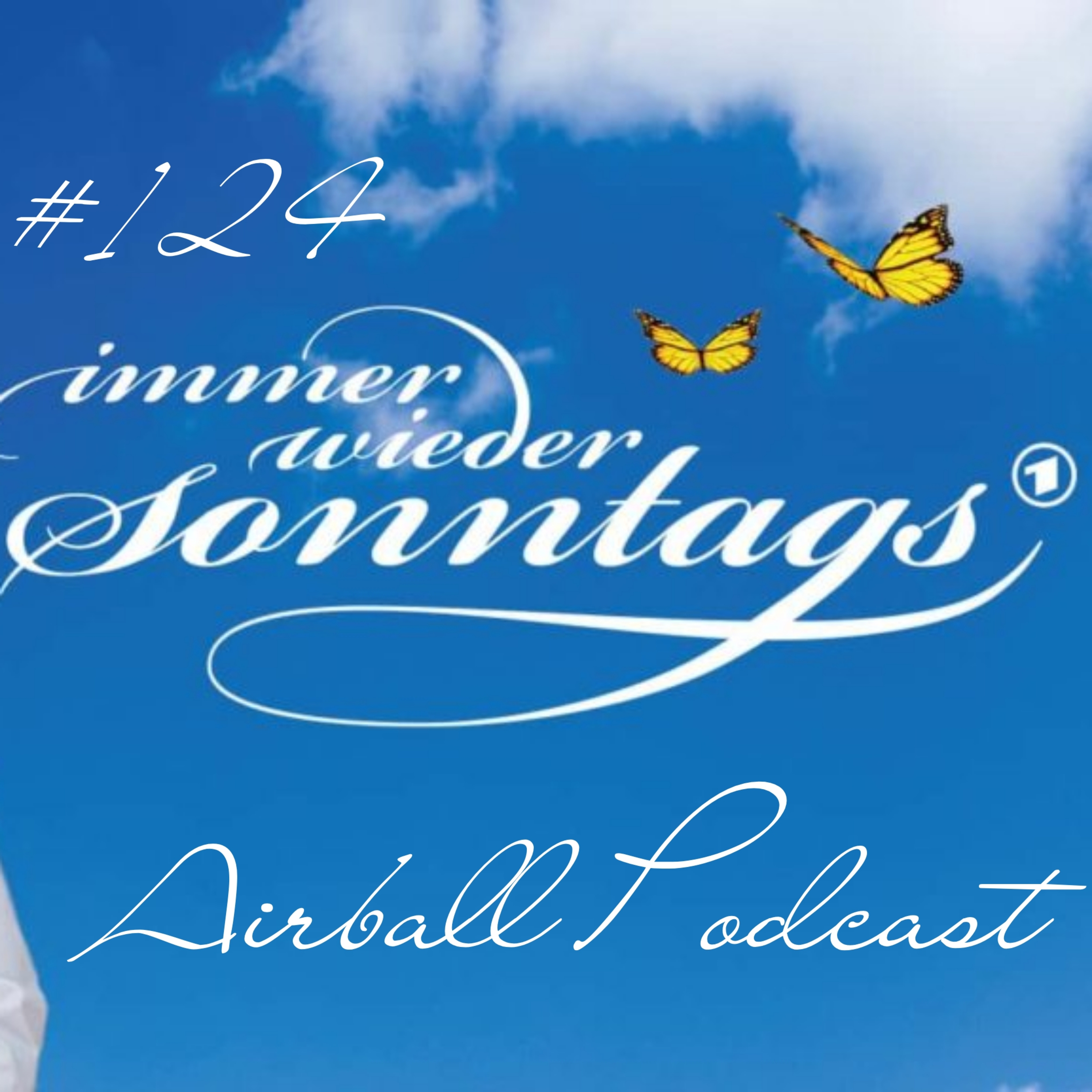 #124 - Immer wieder Sonntags.... episode artwork