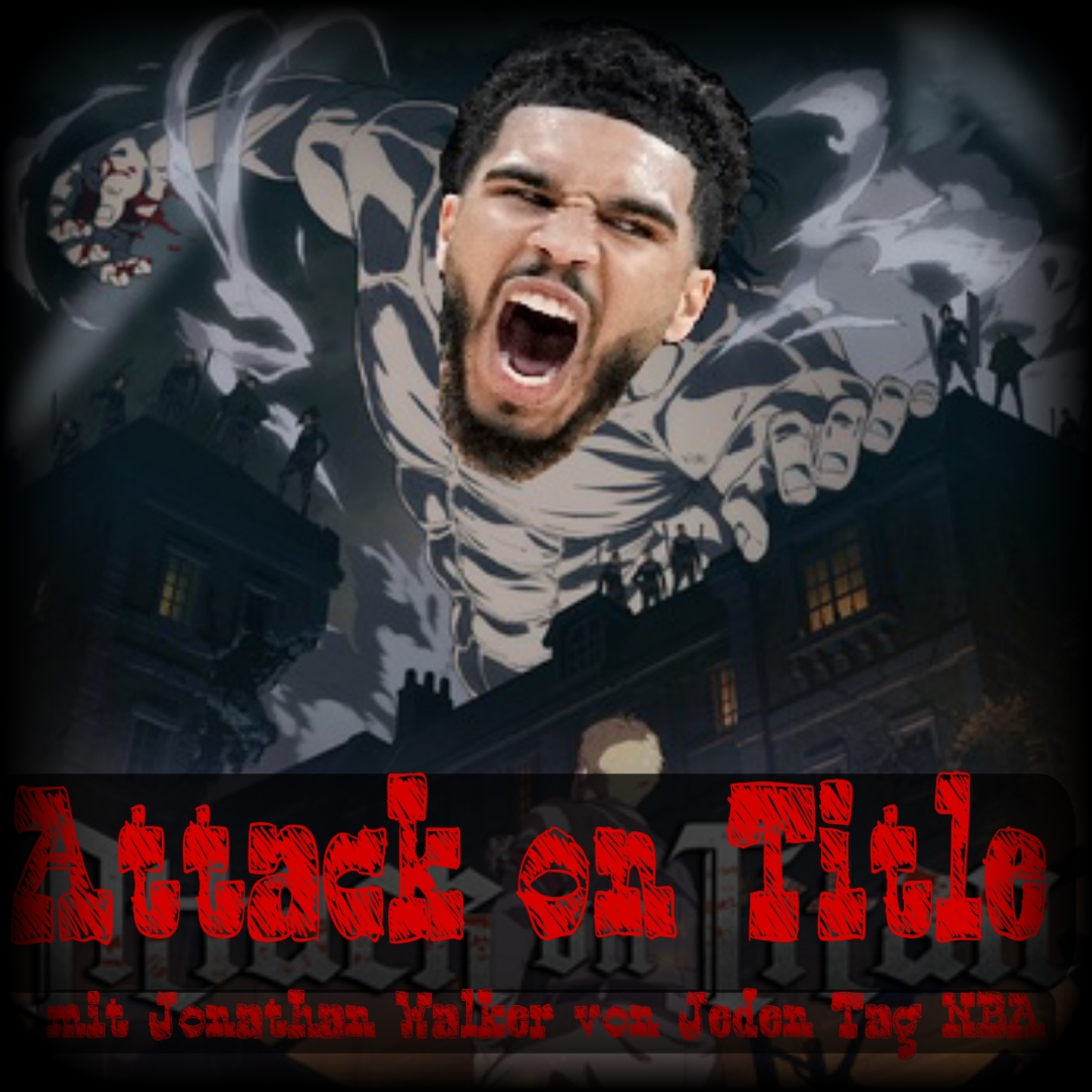 #240 - Attack on Title - das große Powerranking mit Jonathan Walker episode artwork