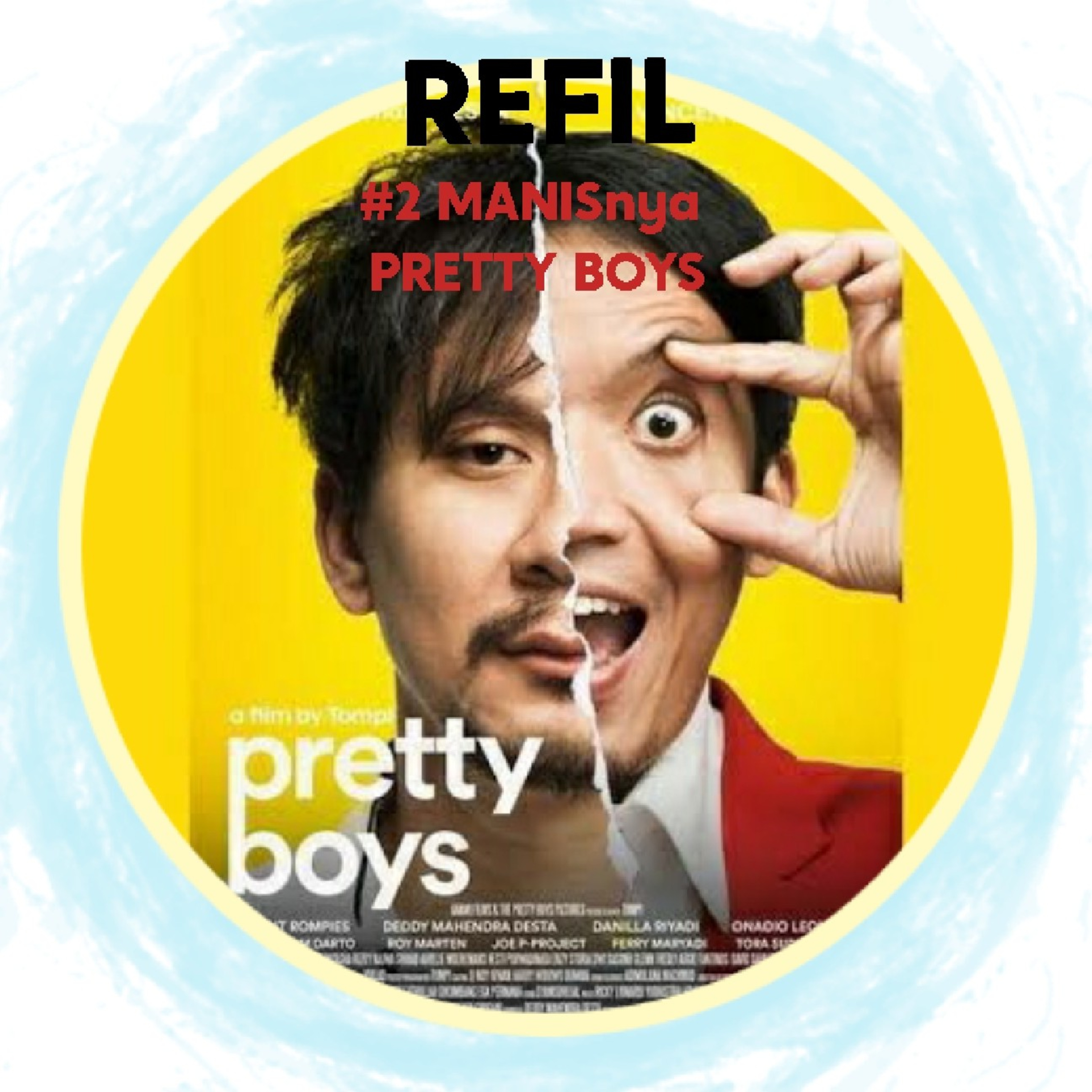 #2 MANISnya PRETTY BOYS episode artwork