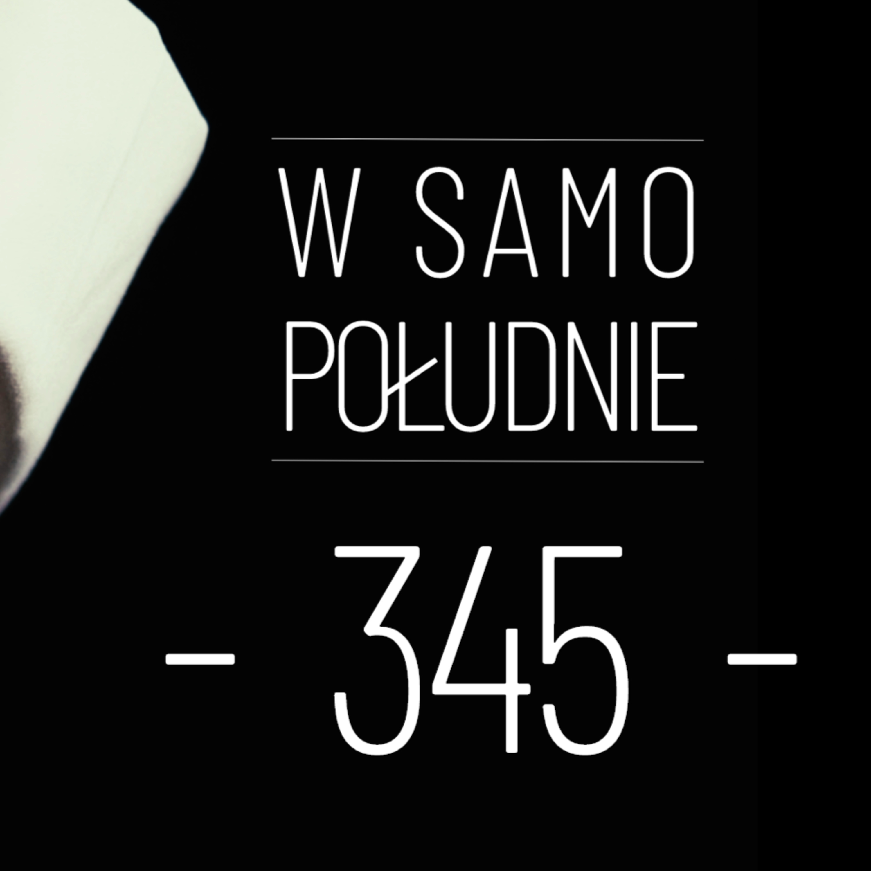[WSP#345] Dlaczego warto się strzec poprawiania Pana Boga? episode artwork