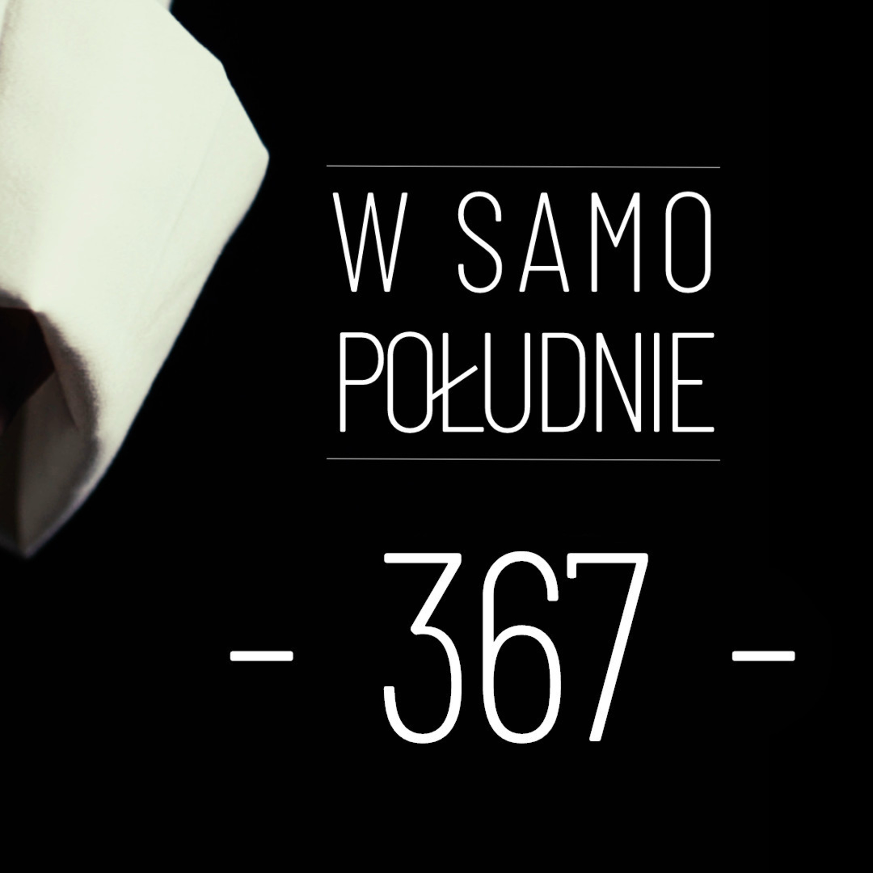  [WSP #367] W czym się objawia szczep złości?  episode artwork
