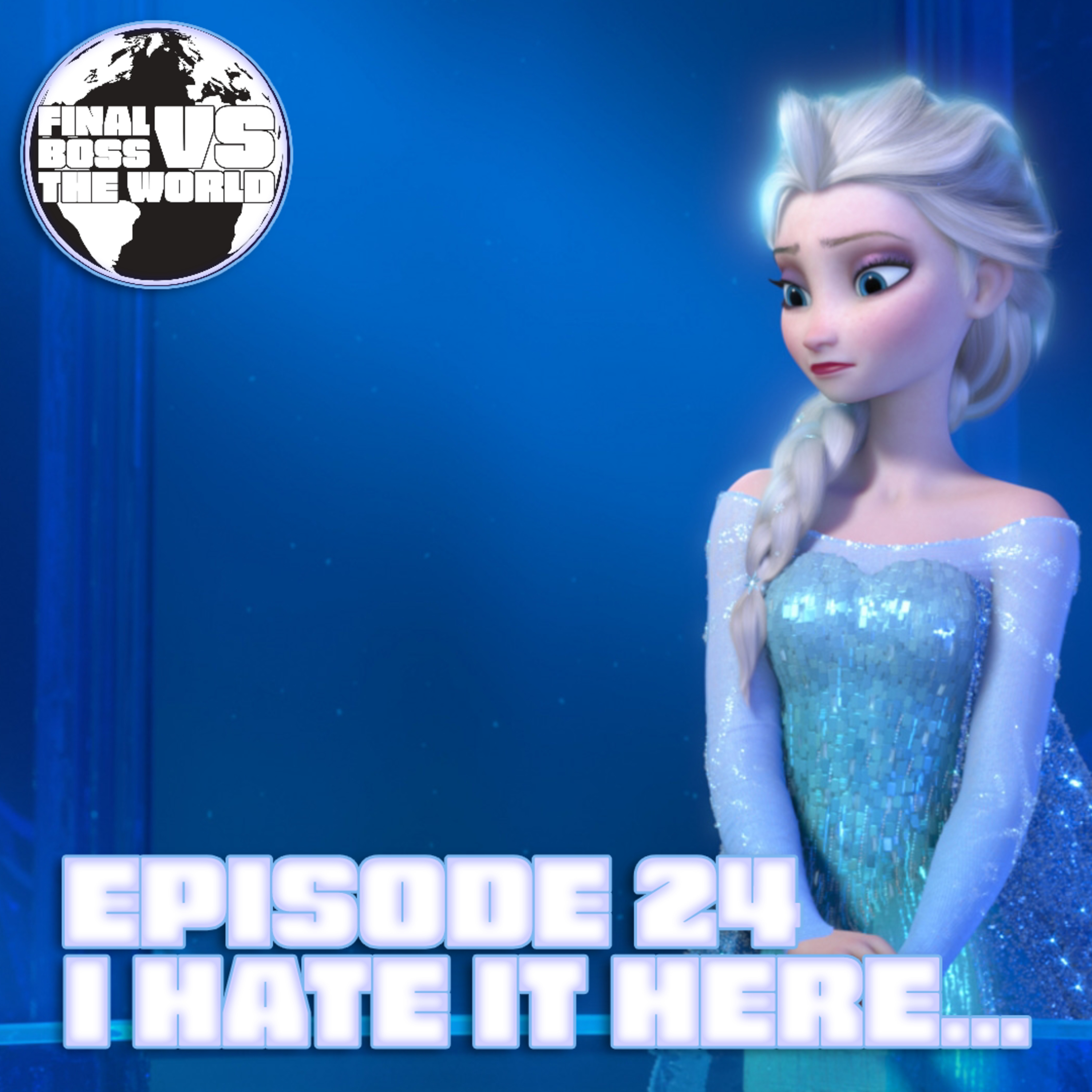 Episode 24 | I Hate It Here... episode artwork