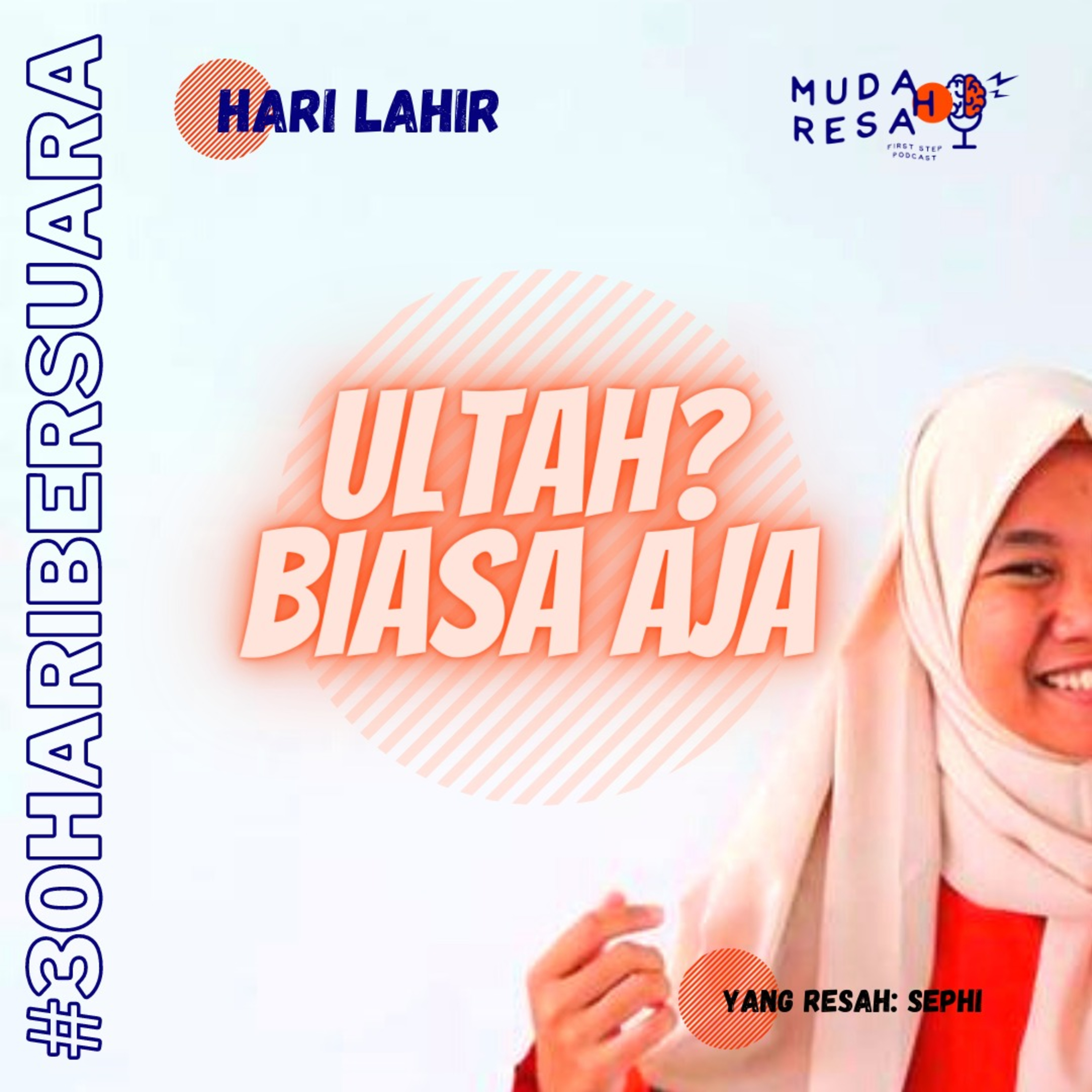 Ultah? Biasa aja | #30haribersuara #Eps.1