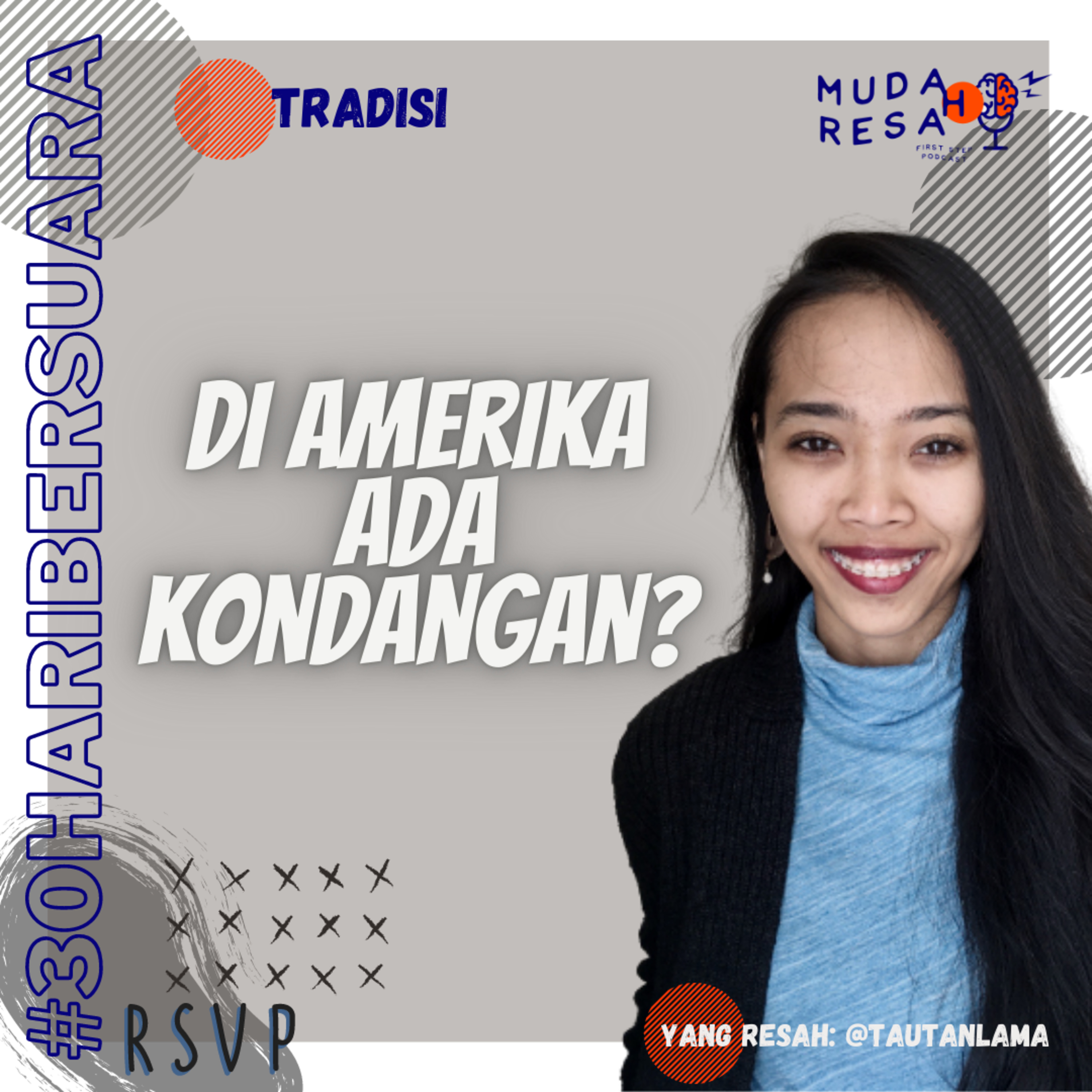 Di Amerika Ada Kondangan? | #30haribersuara #Eps.19