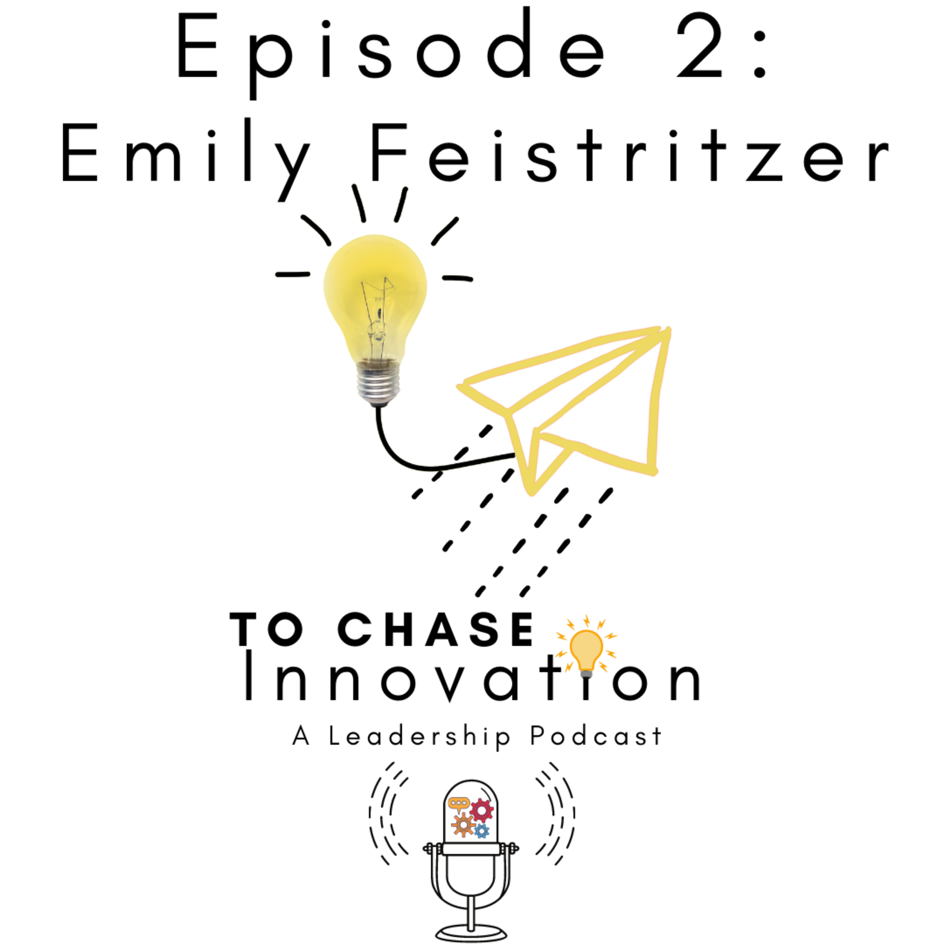 Episode 2: Dr. Emily Feistritzer episode artwork