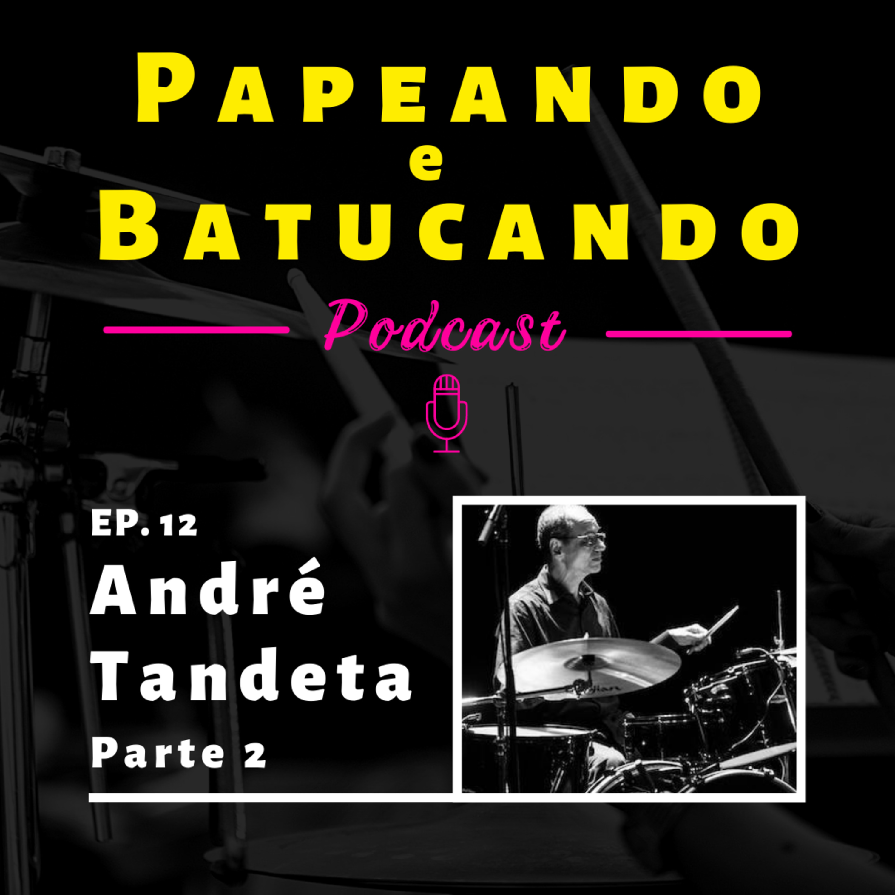 Papeando e Batucando